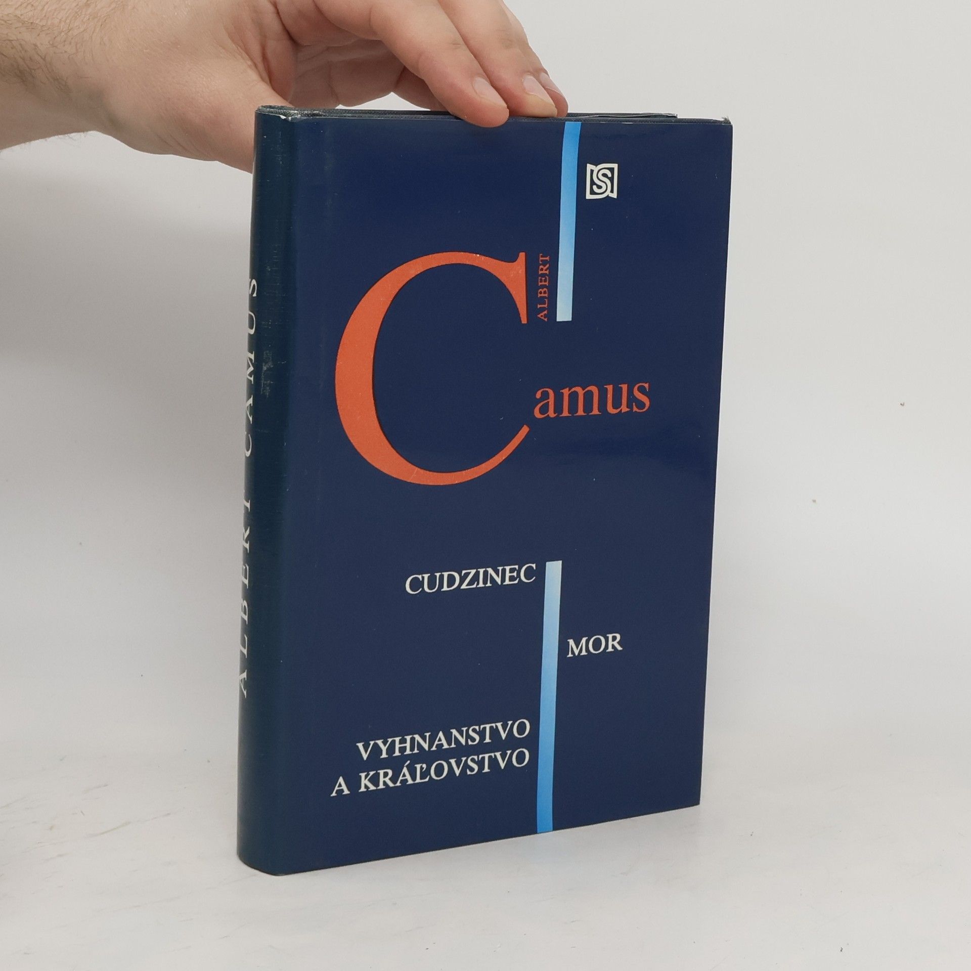Albert Camus Cudzinec / Mor / Vyhnanstvo a kráľovstvo