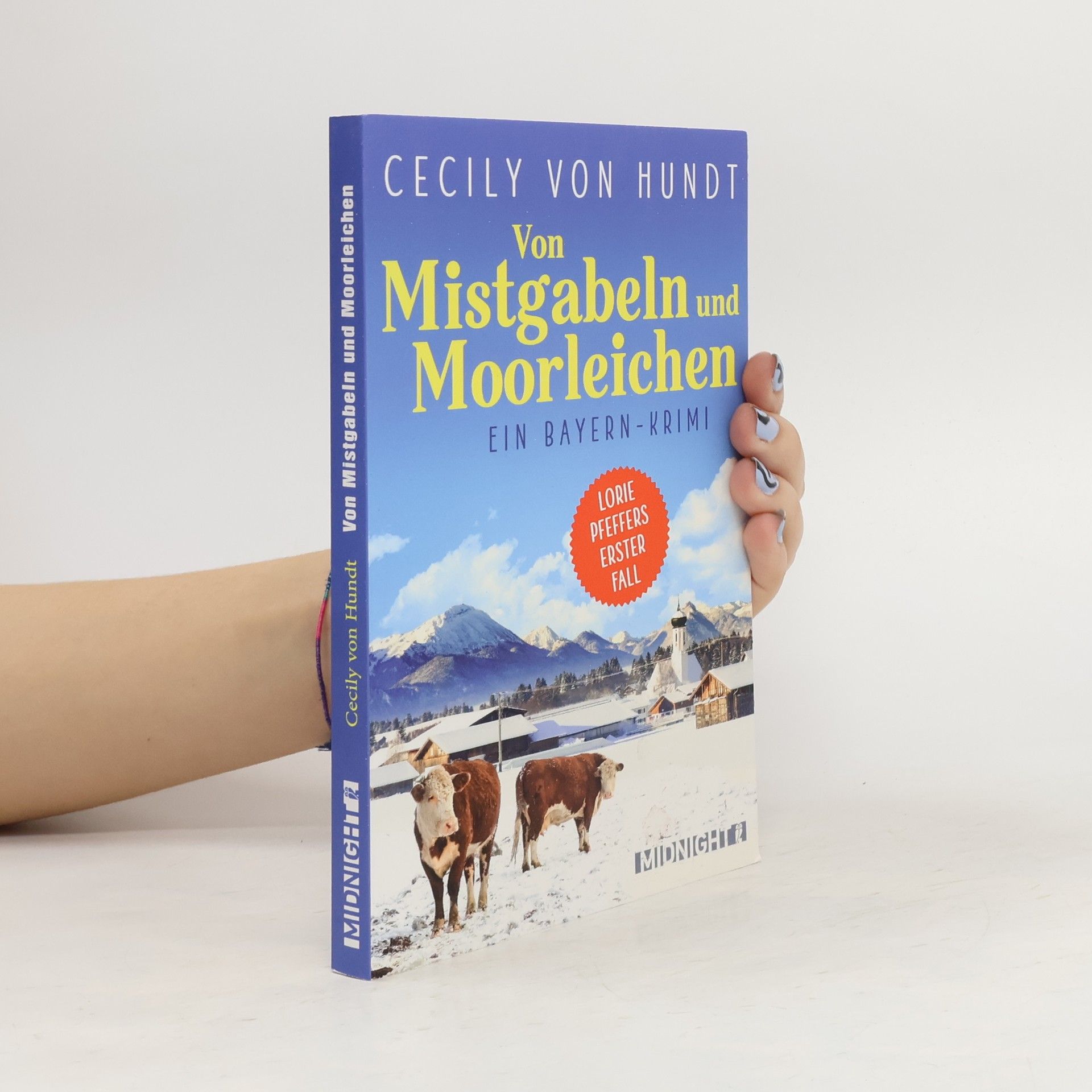 Cecily von Hundt Von Mistgabeln und Moorleichen