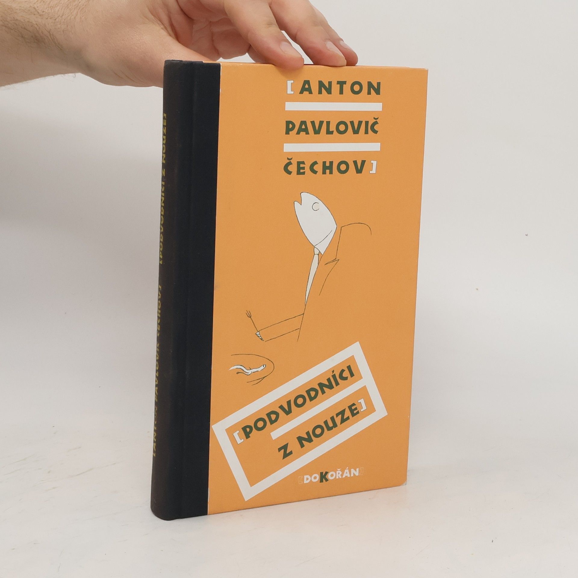 Anton Pavlovič Čechov Podvodníci z nouze