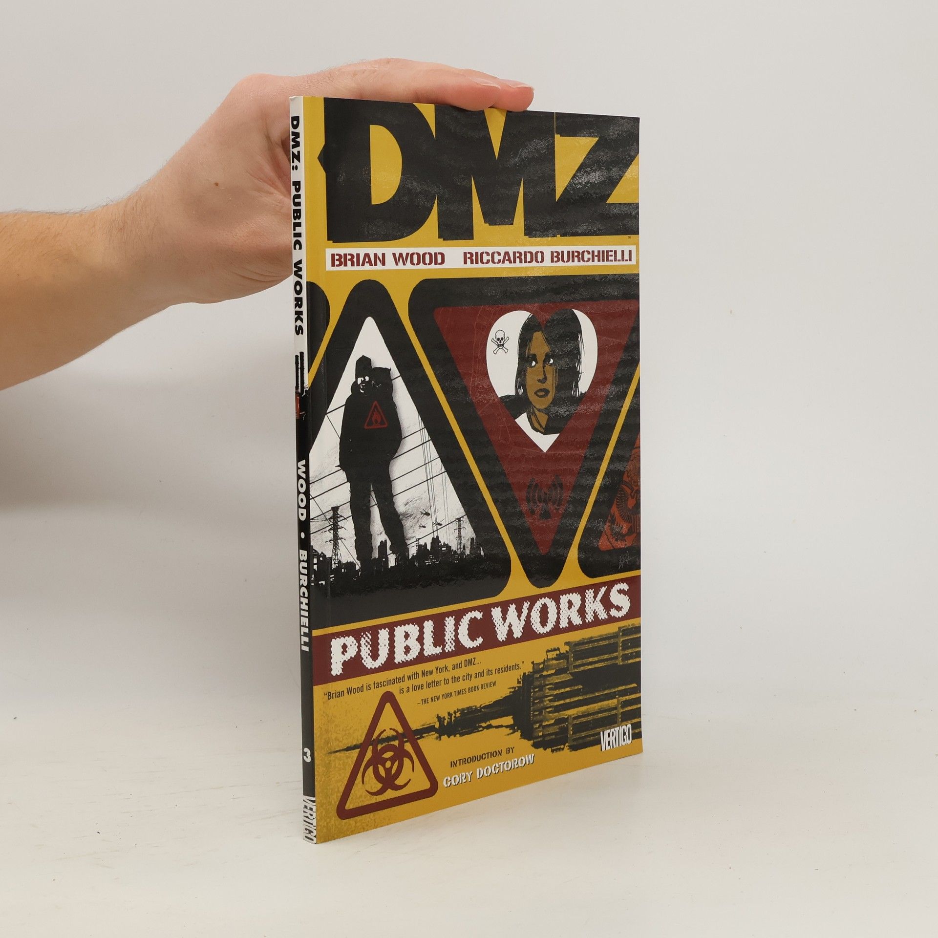 Brian Wood DMZ Vol. 3