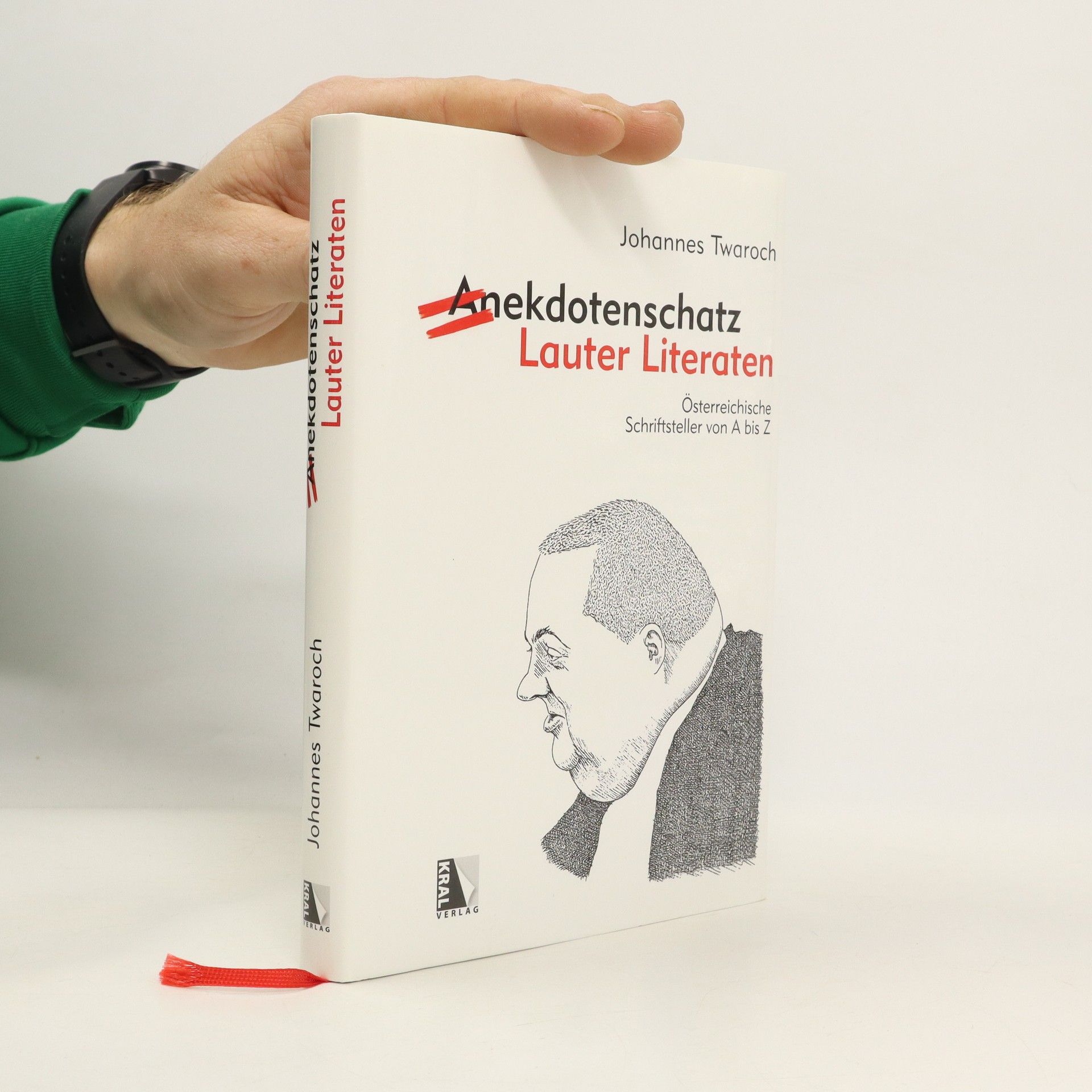 Johannes Twaroch Anekdotenschatz Lauter Literaten