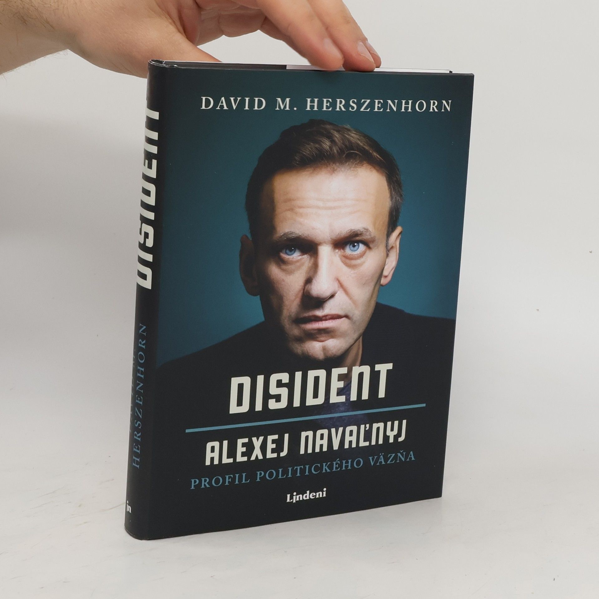 David Herszenhorn Disident - Alexej Navaľnyj: Profil politického väzňa