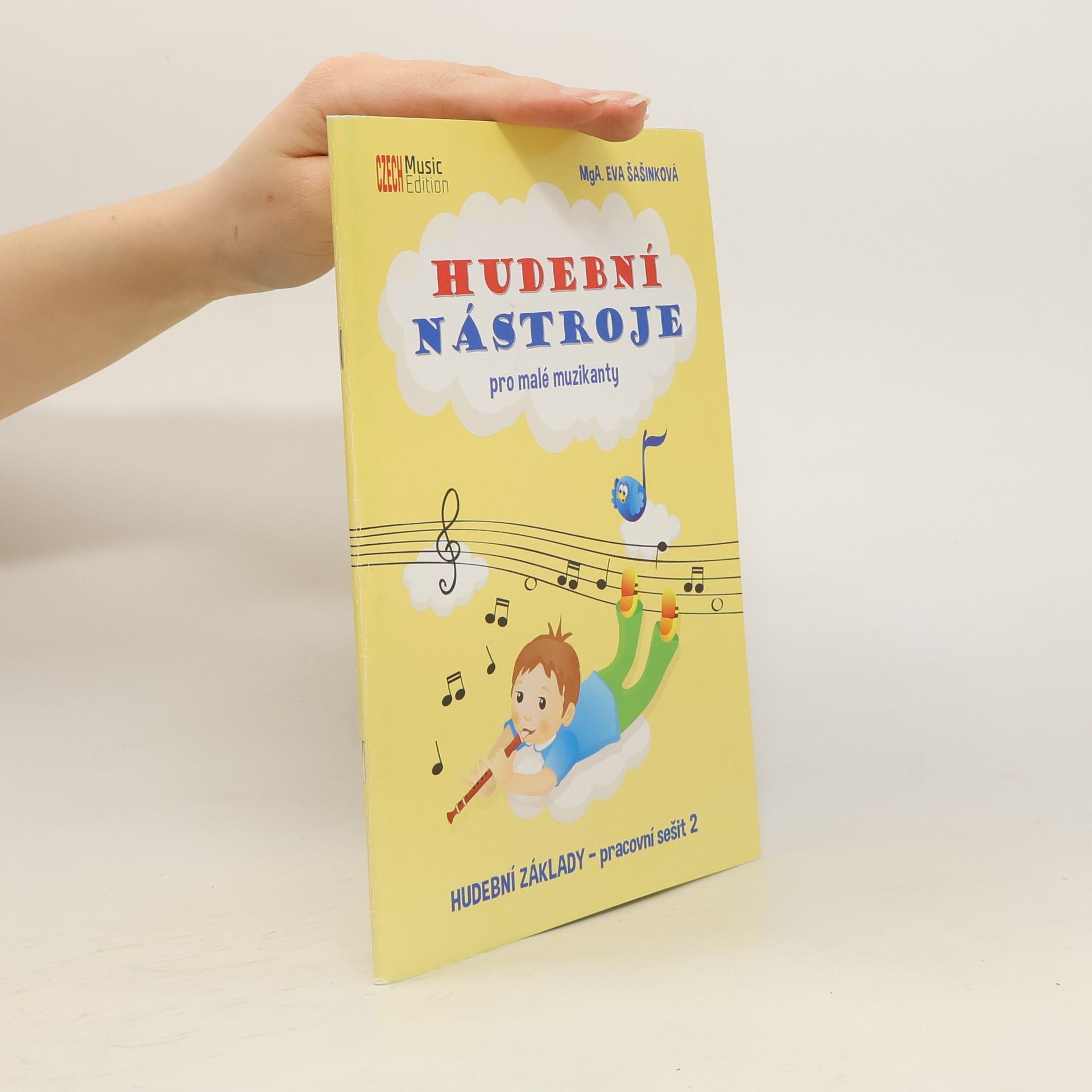 Eva Šašinková Hudební nástroje pro malé muzikanty - Hudební základy PS 2