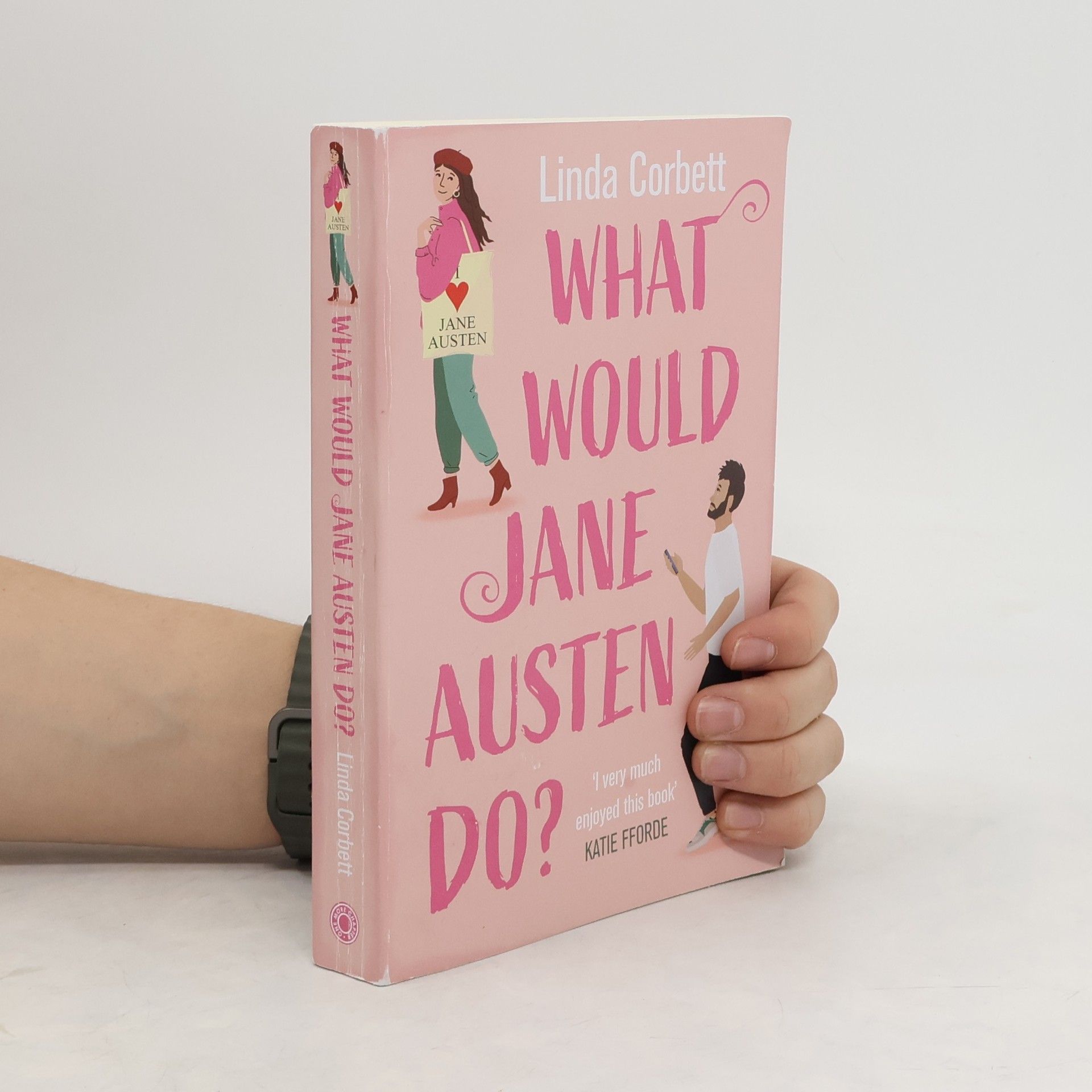 Linda Corbett What Would Jane Austen Do?