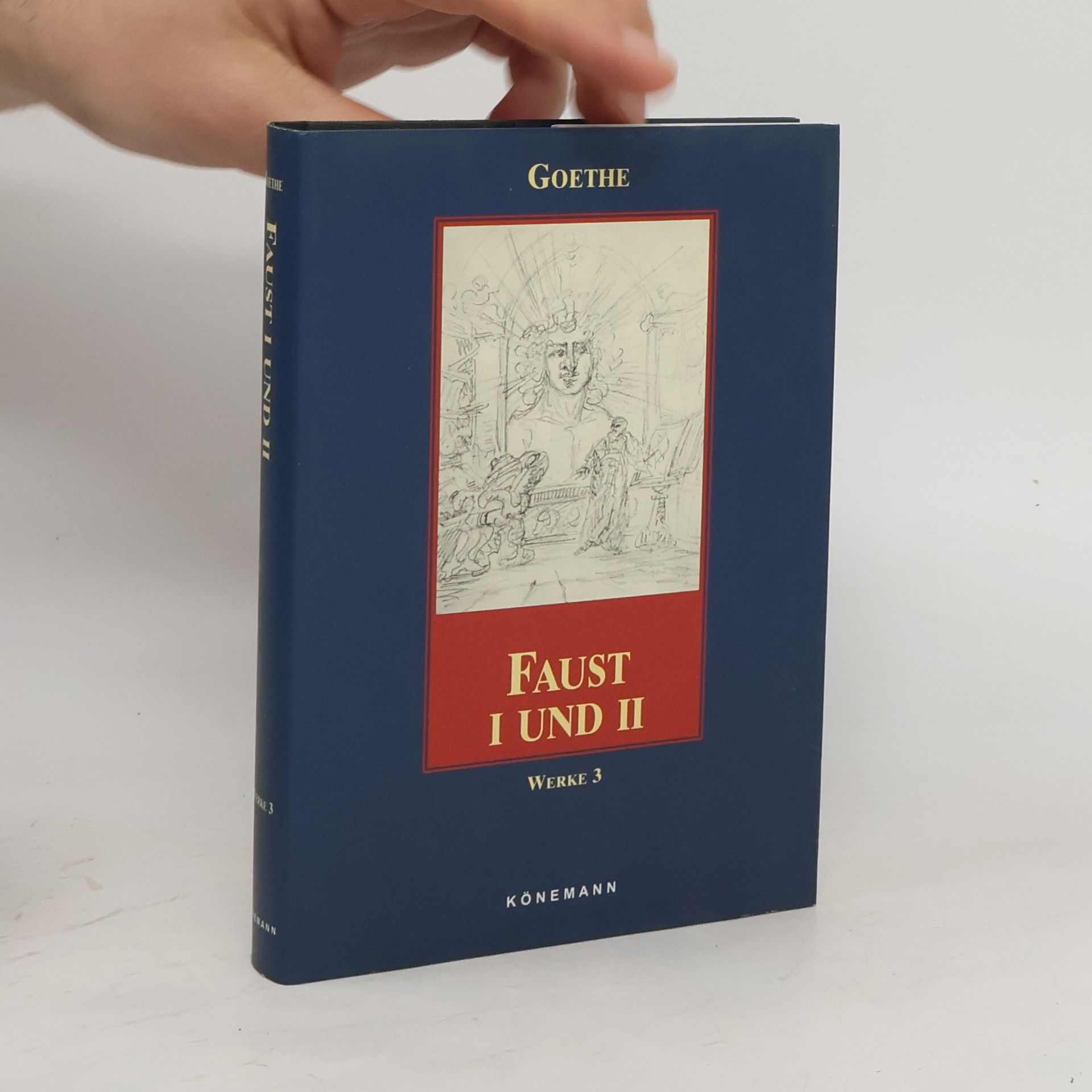 Johann Wolfgang von Goethe Faust I, Faust II