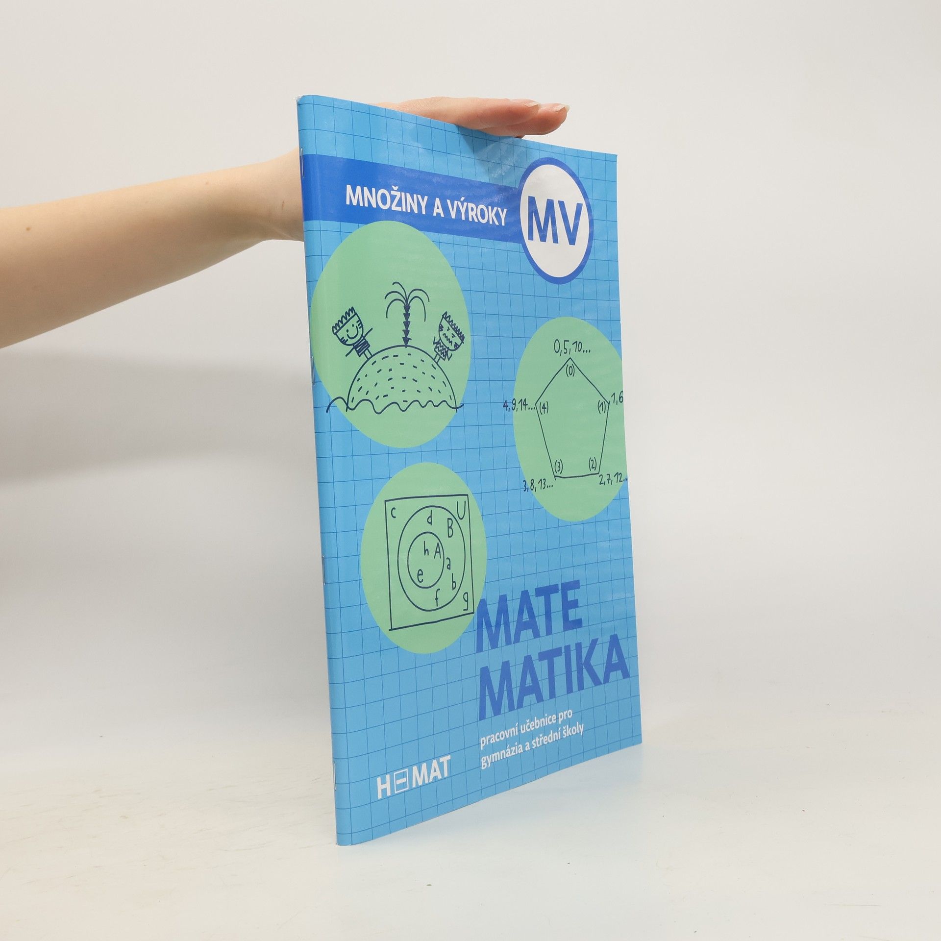 Autorenkollektiv Matematika. Pracovní učebnice pro gymnázia a střední školy