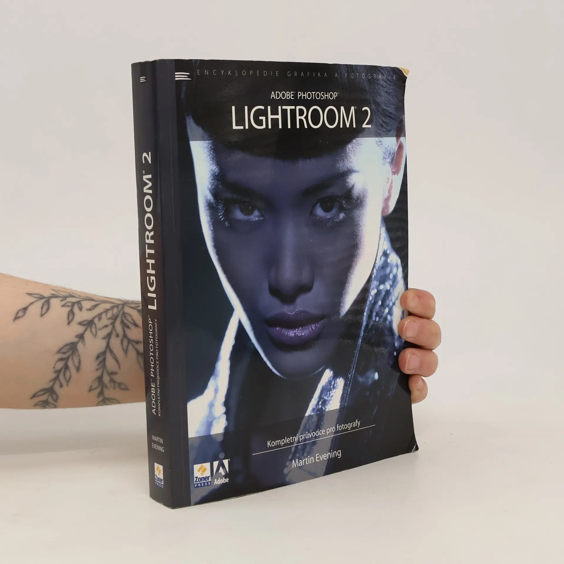 Adobe Photoshop Lightroom 2. Kompletní průvodce pro fotografy | Book | Martin Evening | CS