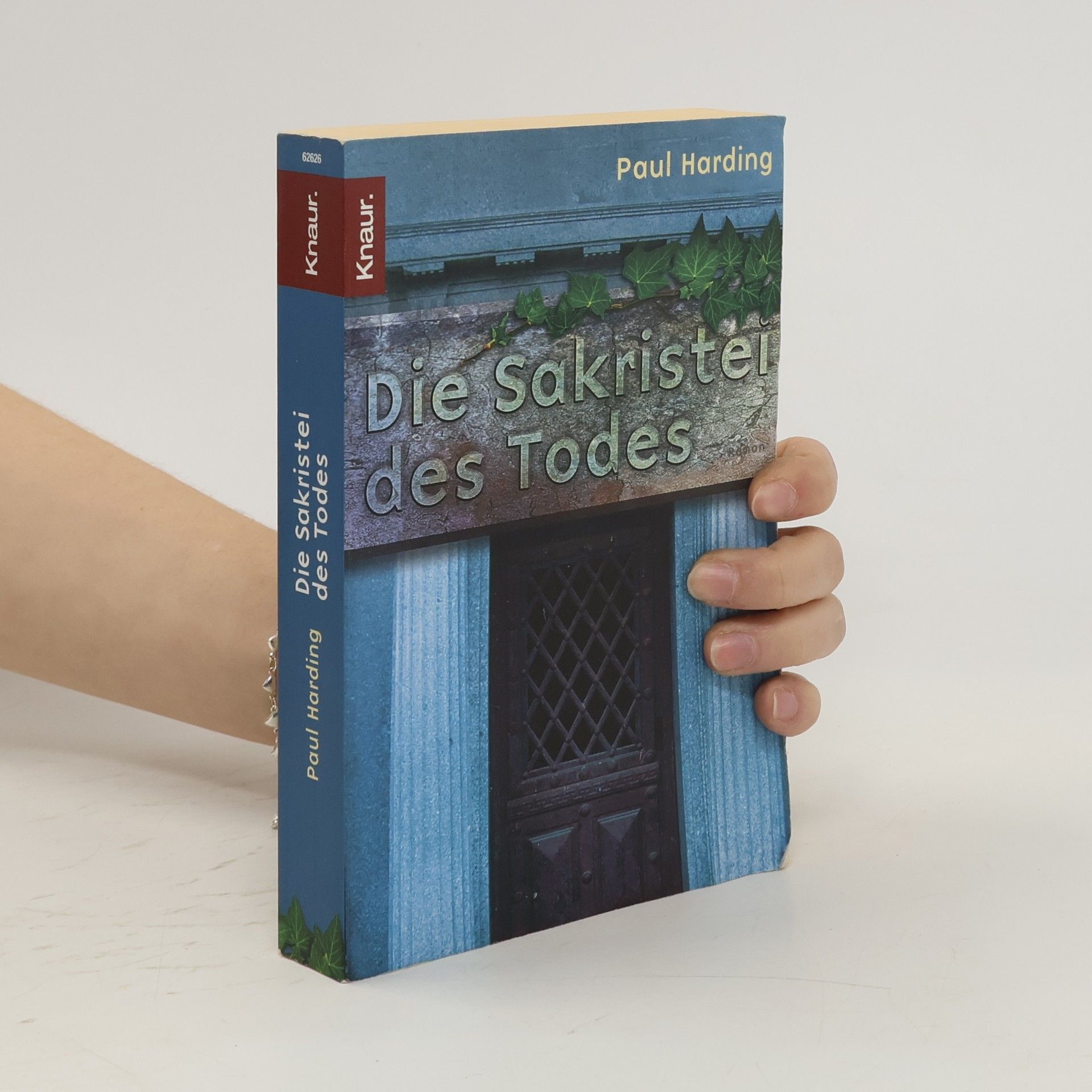 Paul Harding Die Sakristei des Todes