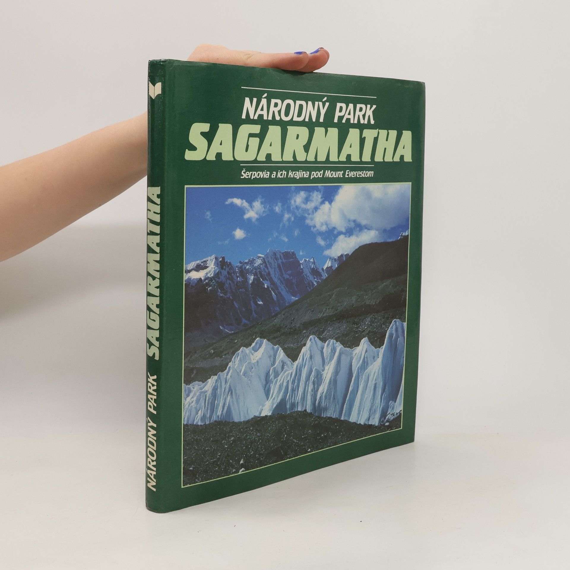 Ján Drdoš Národný park Sagarmatha. Šerpovia a ich krajina pod Mount Everestom