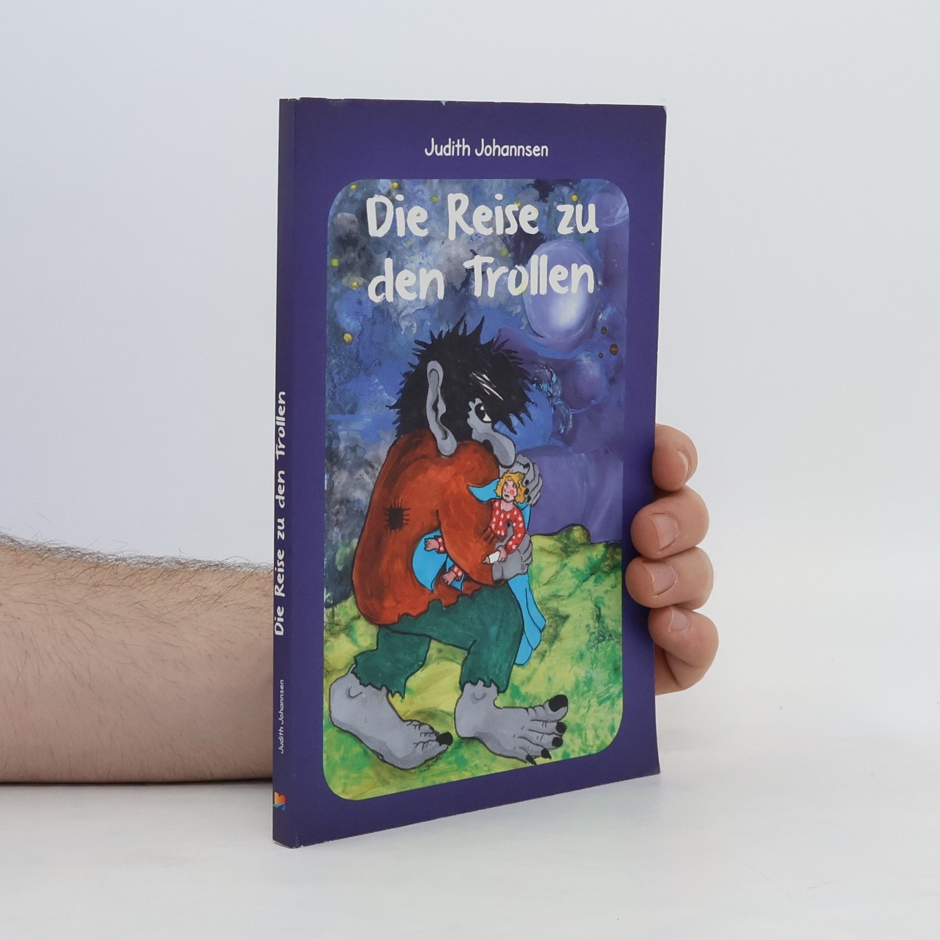 Judith Johannsen Die Reise zu den Trollen