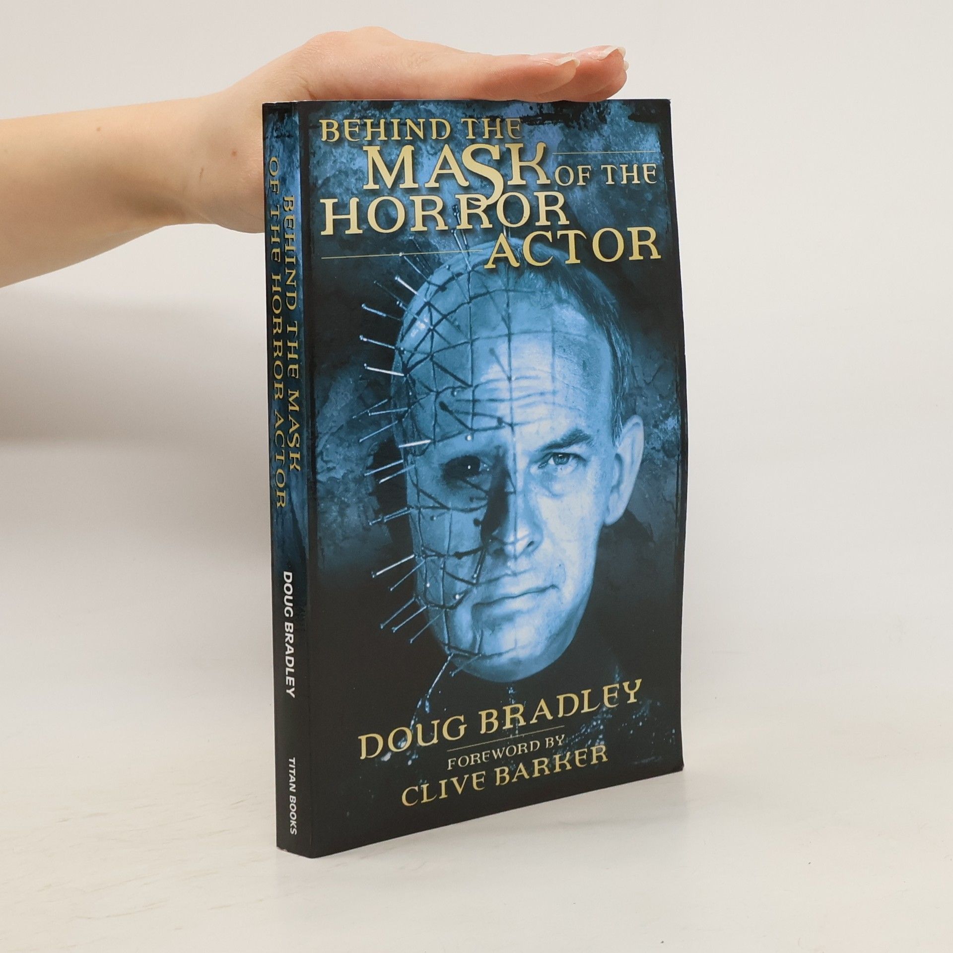 Doug Bradley Behind the mask of the horror actor