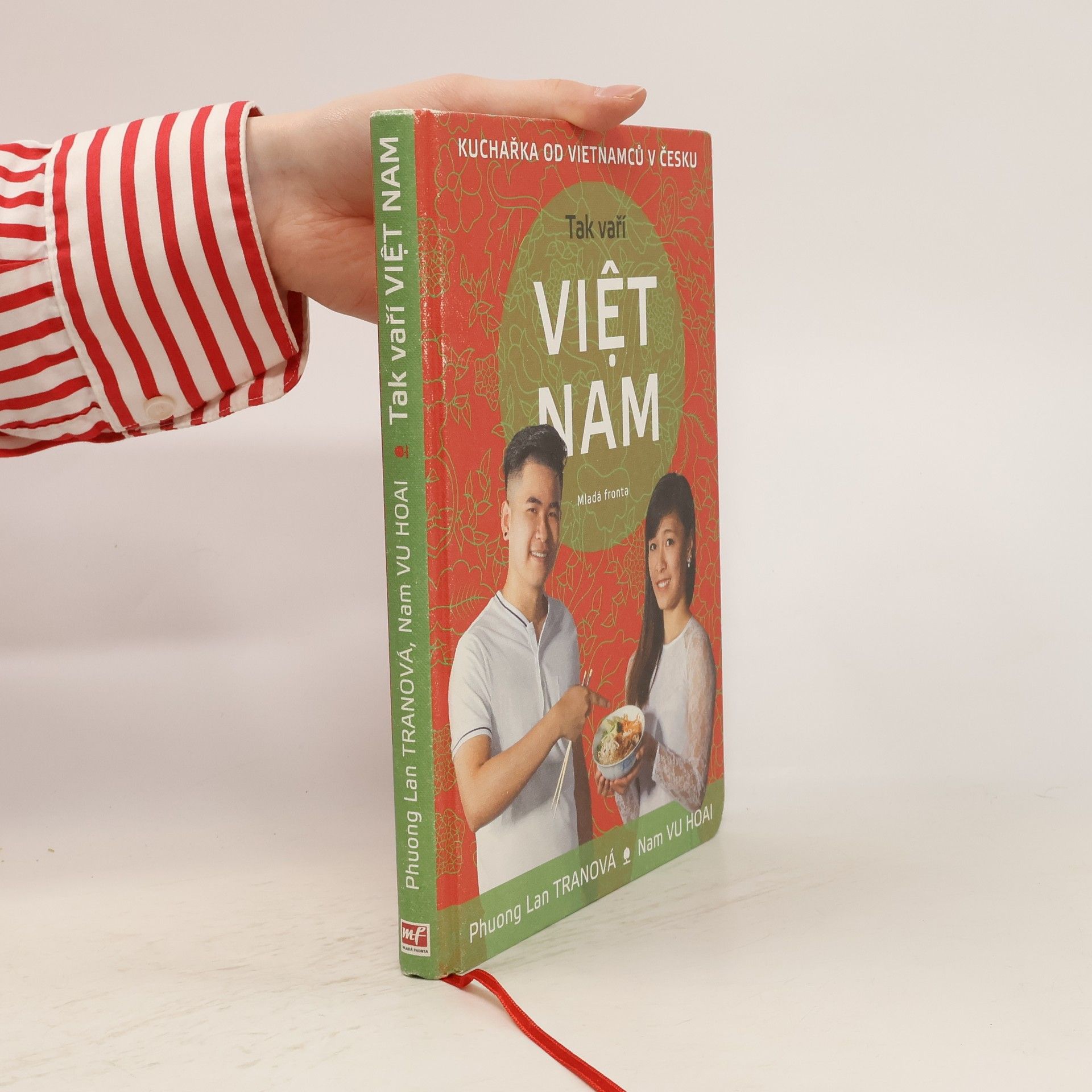 Phuong Lan Tranová Tak vaří Việt Nam. Kuchařka od Vietnamců v Česku