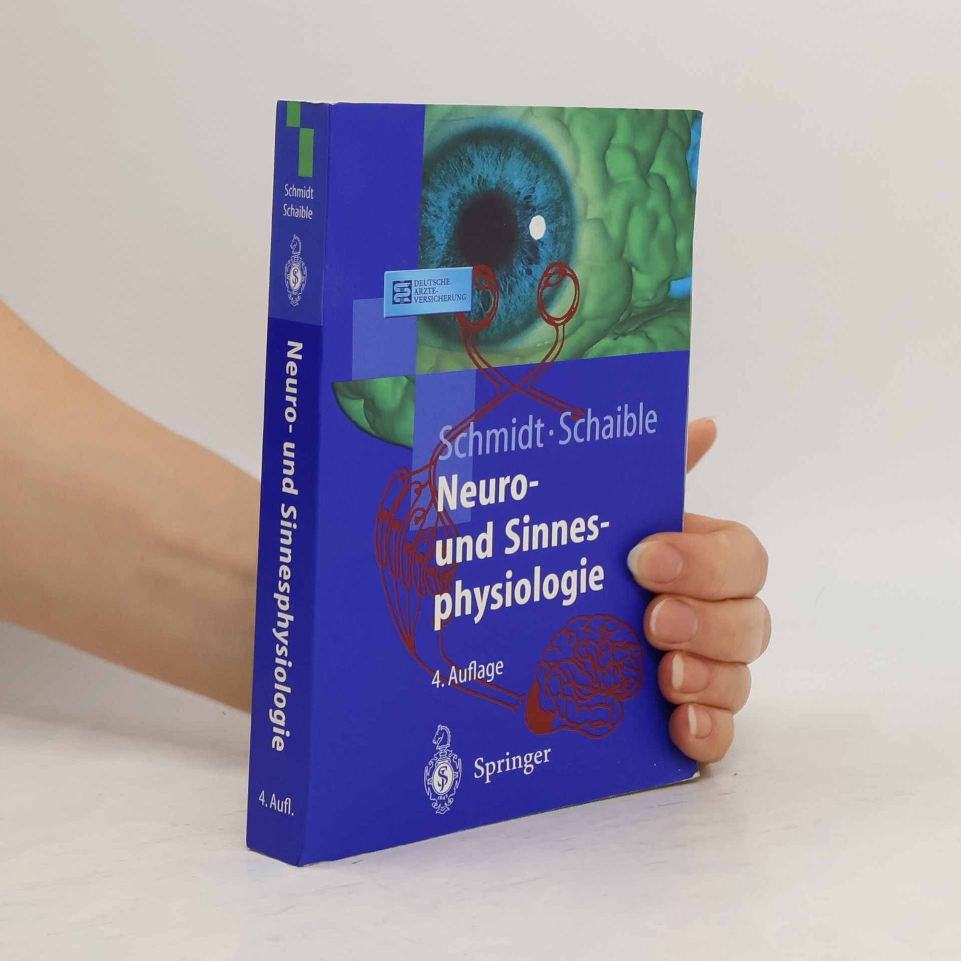 R. F. Schmidt Neuro- und Sinnesphysiologie