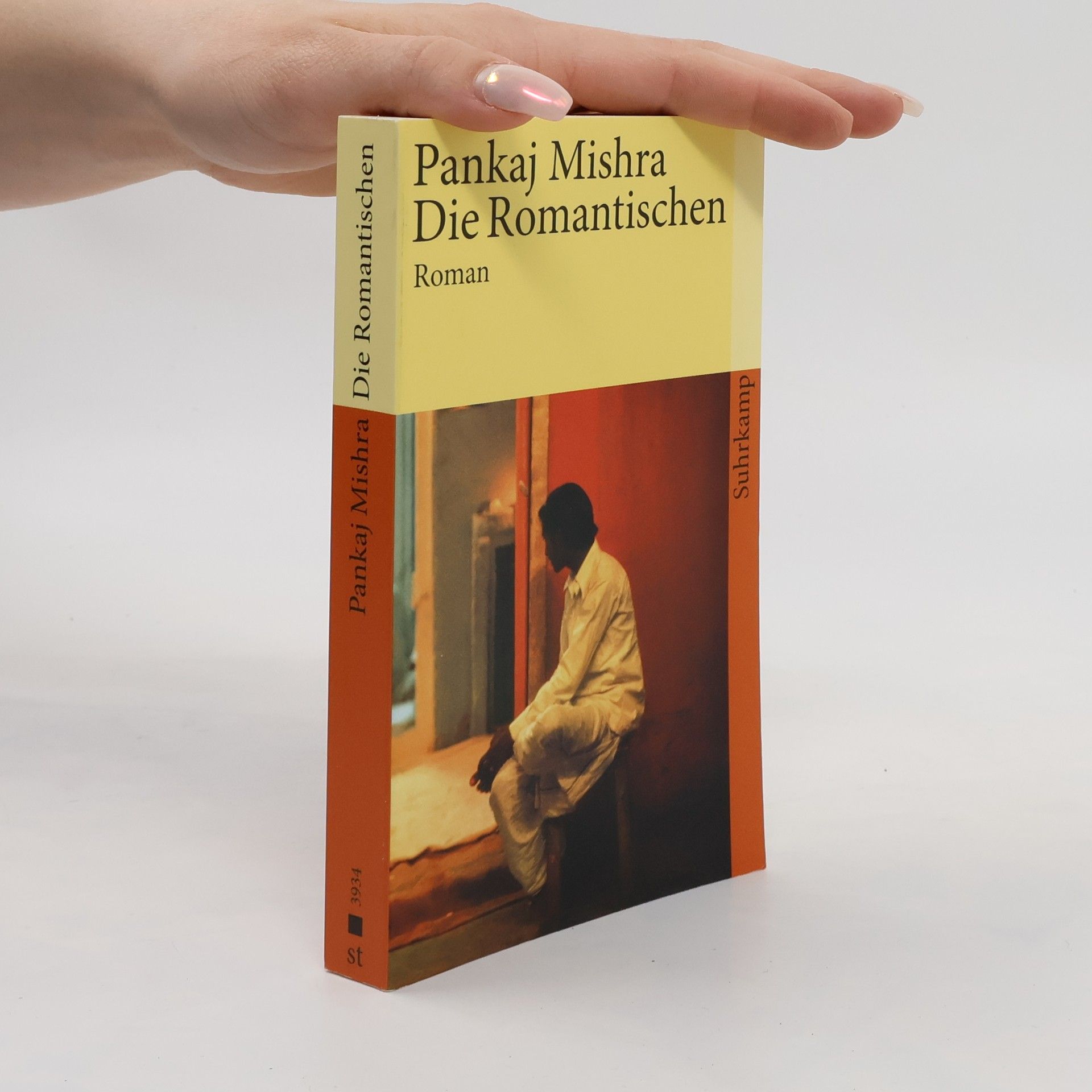 Pankaj Mishra Die Romantischen