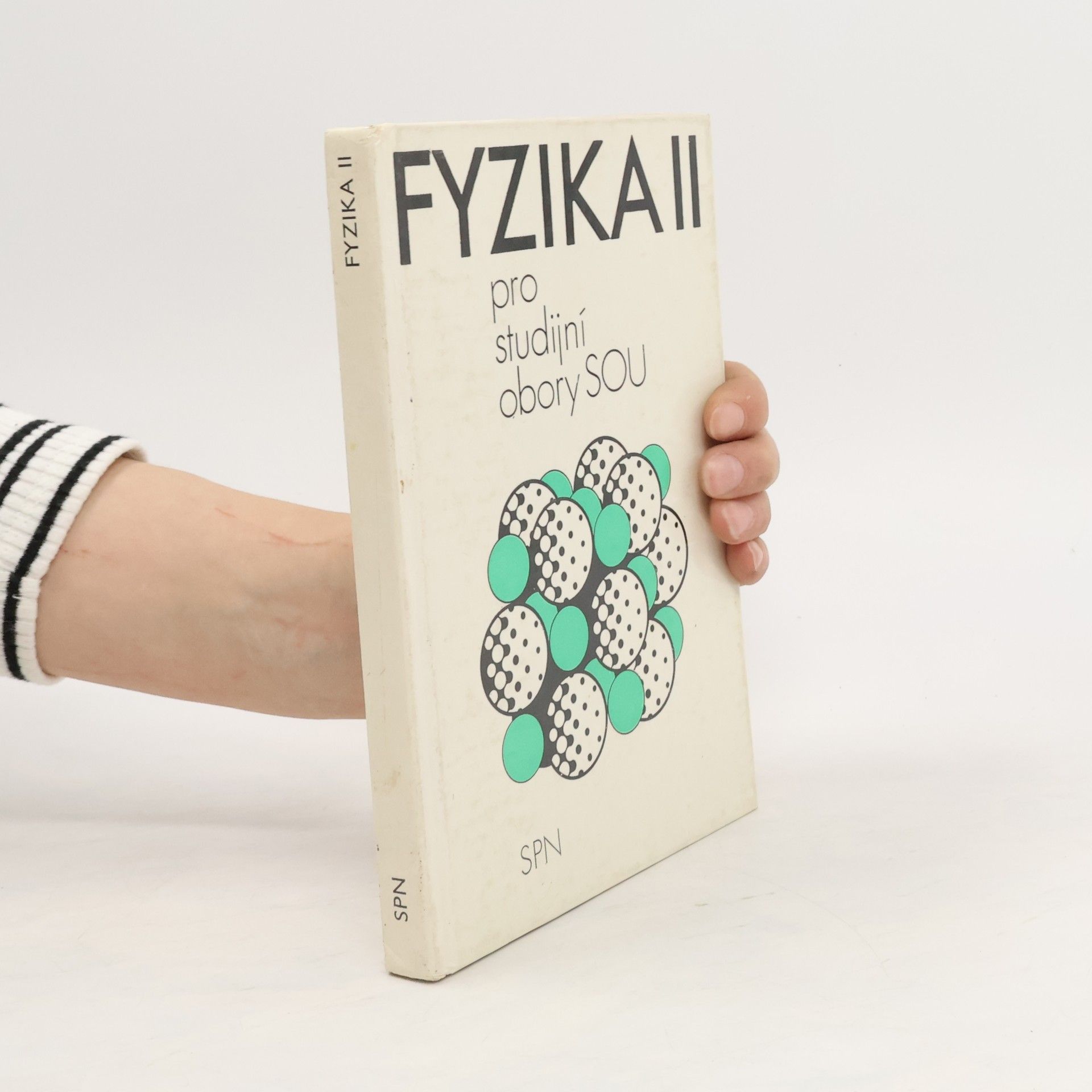 kolektiv Fyzika II pro studijní obory SOU