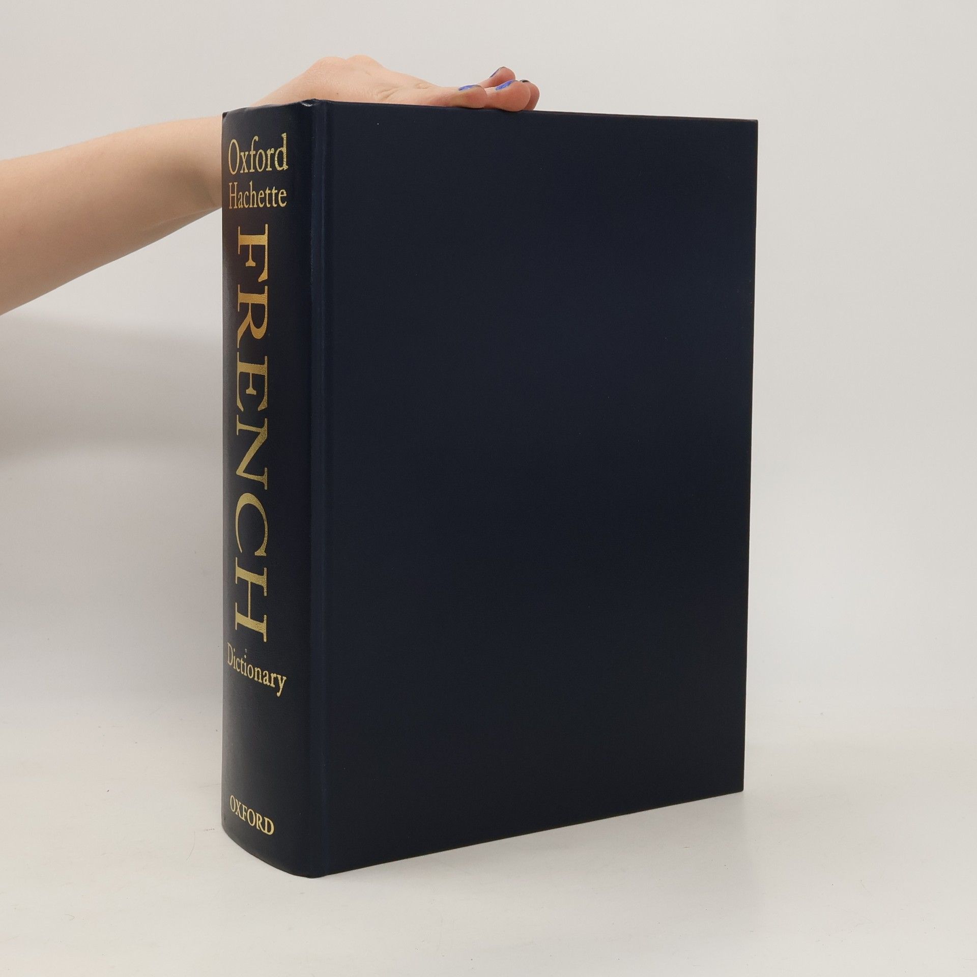 Valerie Grundy The Oxford-Hachette French Dictionary