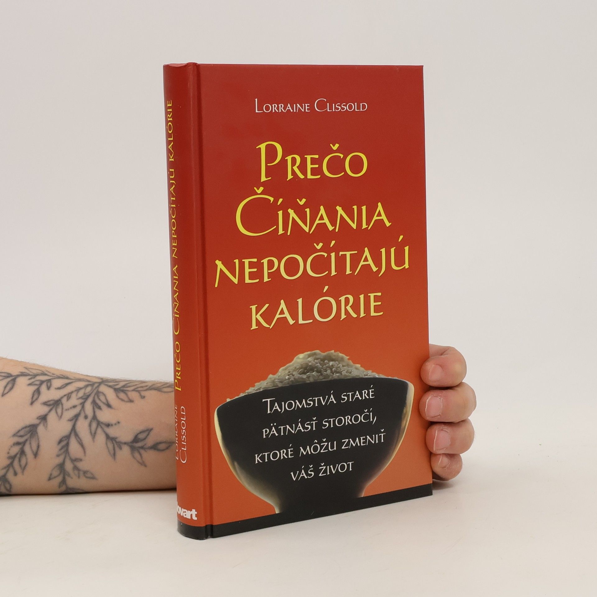 Lorraine Clissold Prečo Číňania nepočítajú kalórie