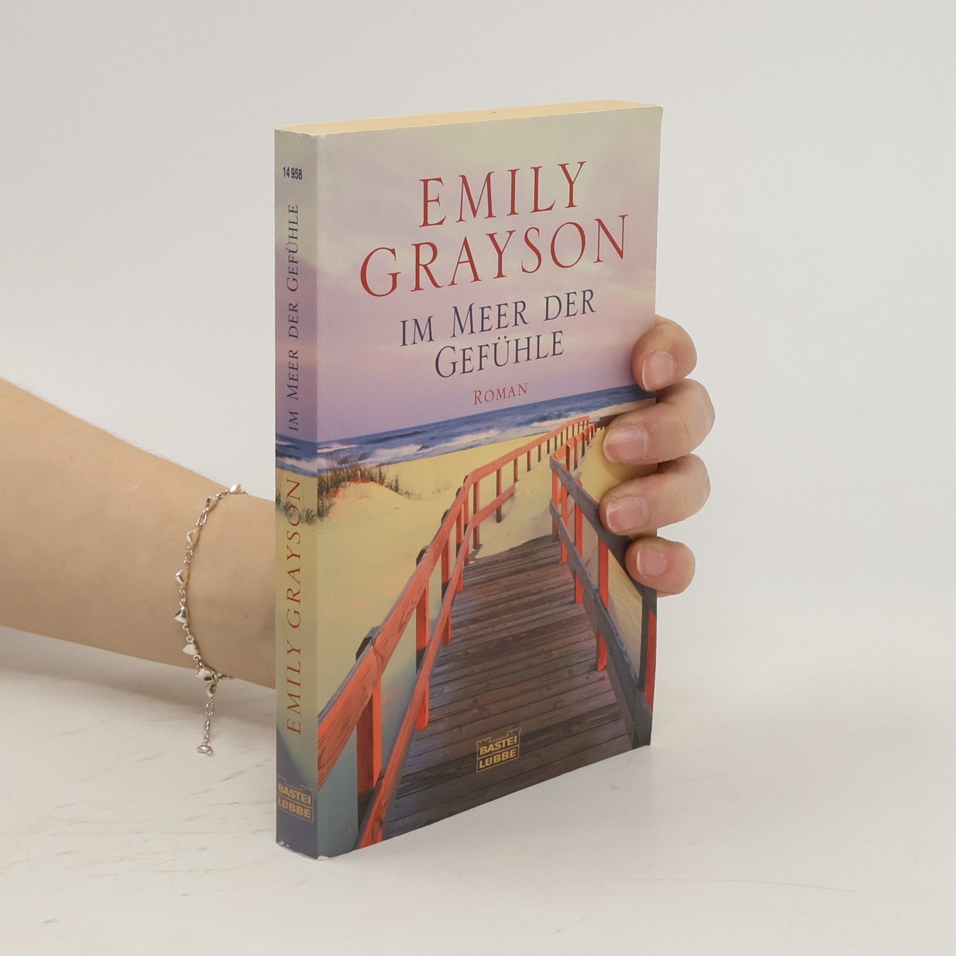 Emily Grayson Im Meer der Gefühle. Roman
