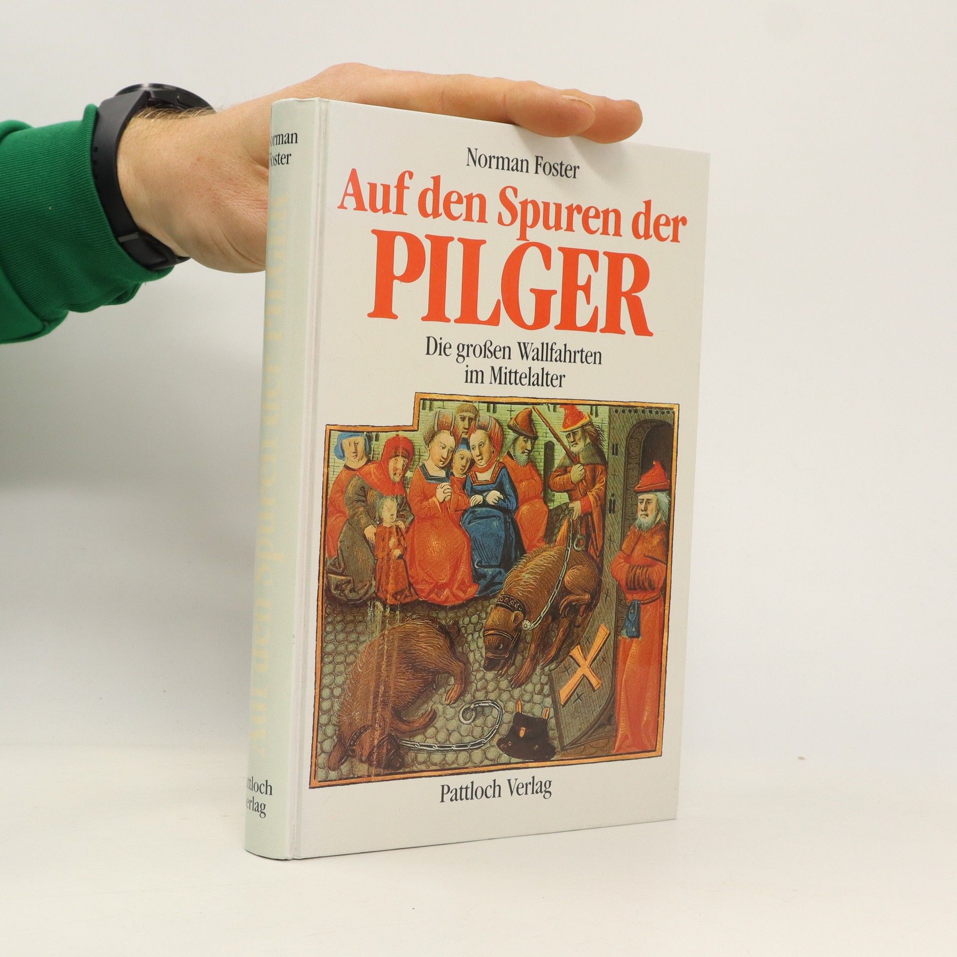 Norman Foster Auf den Spuren der Pilger