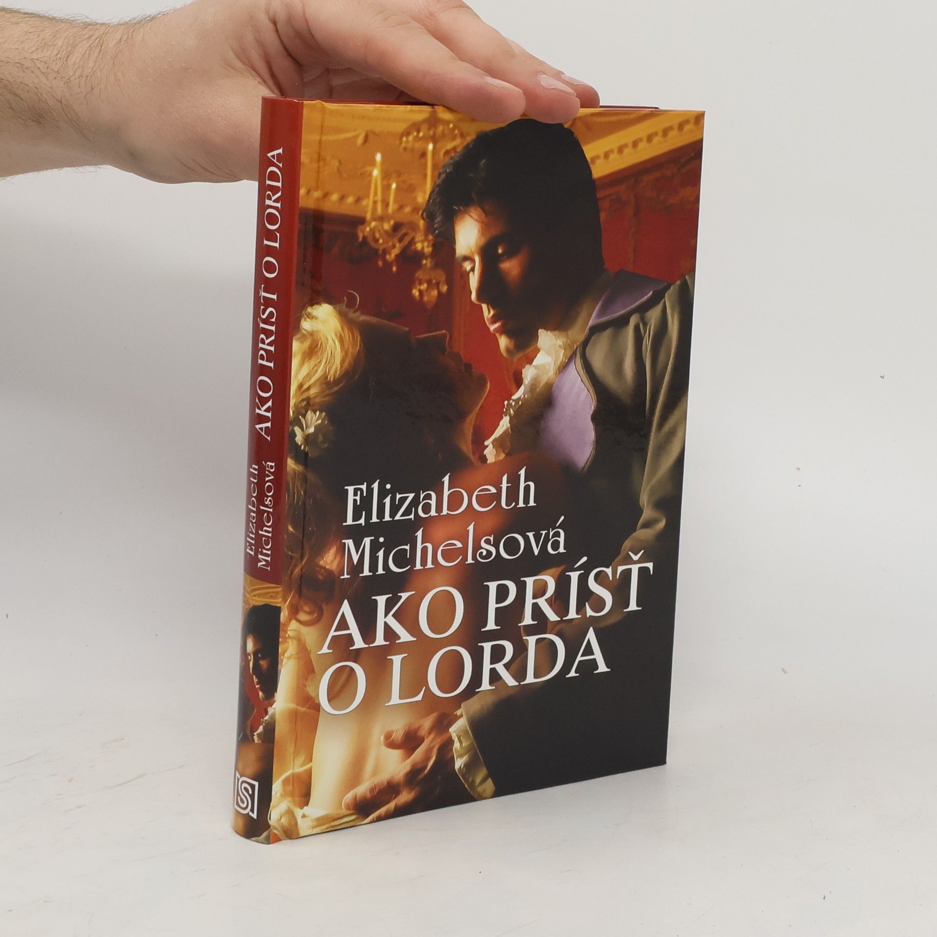 Elizabeth Michels Ako prísť o lorda
