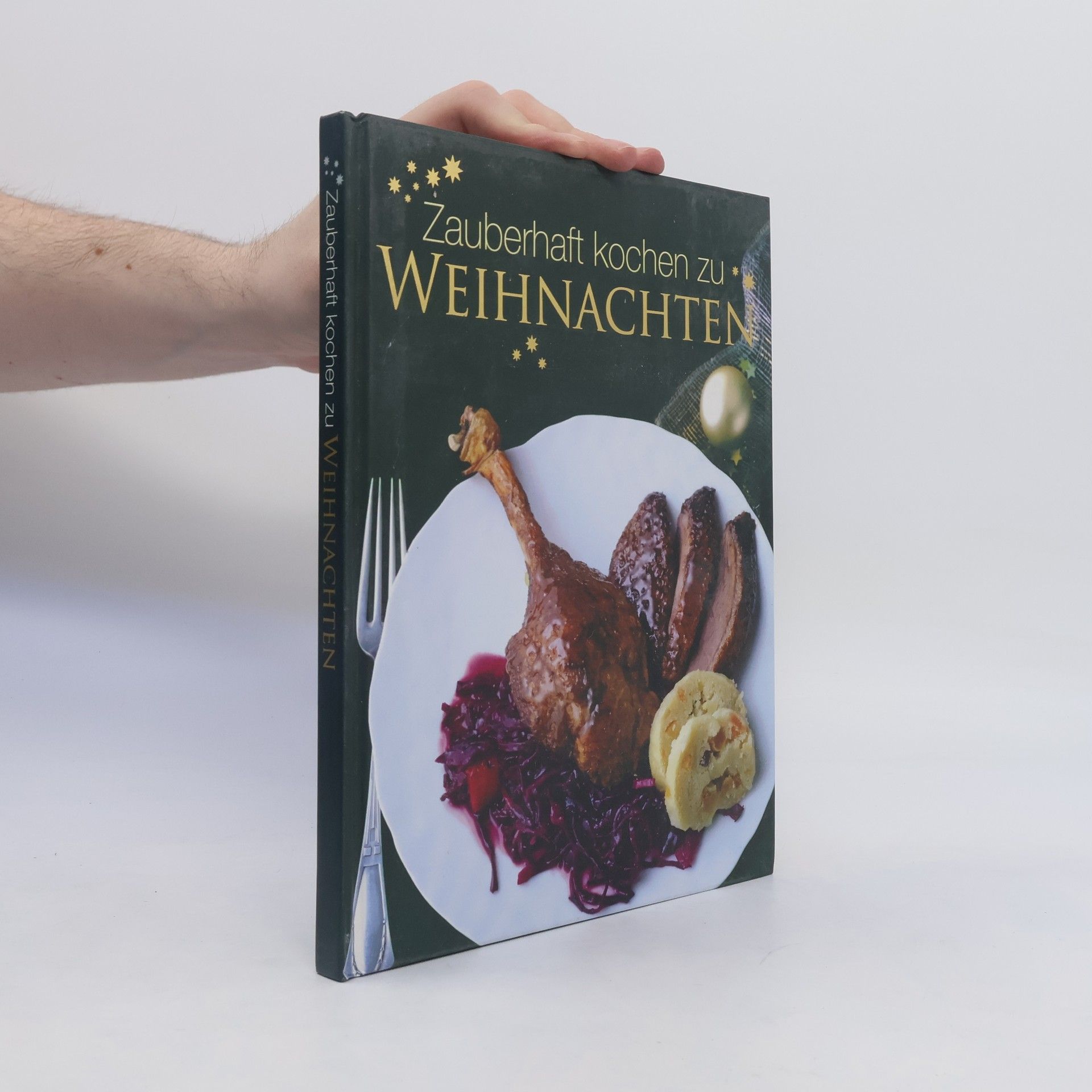 Autorenkollektiv Zauberhaft kochen zu Weihnachten