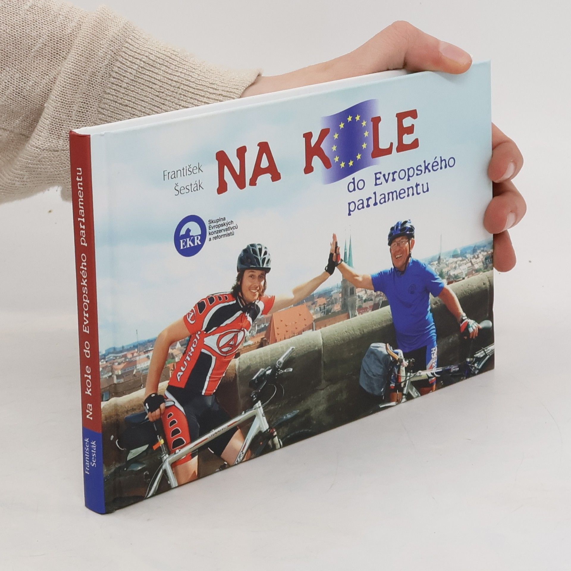 František Šesták Na kole do Evropského parlamentu