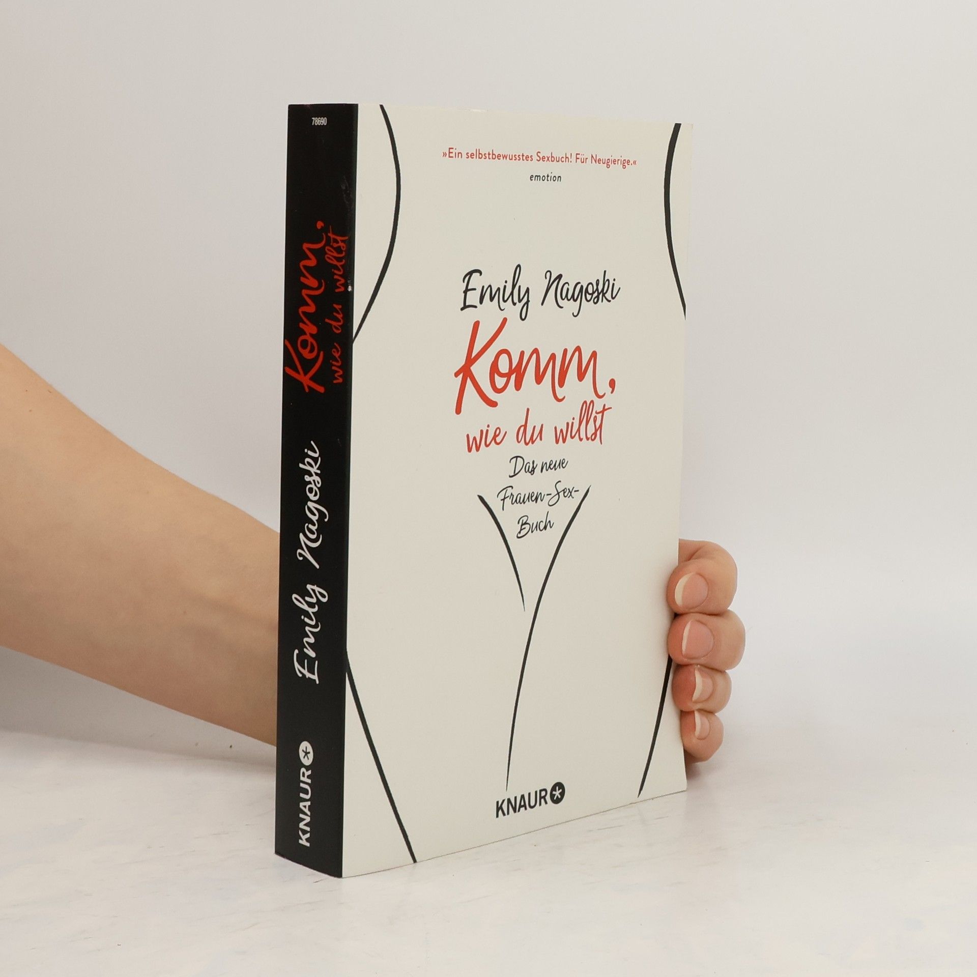 Dr Emily Nagoski Komm, wie du willst
