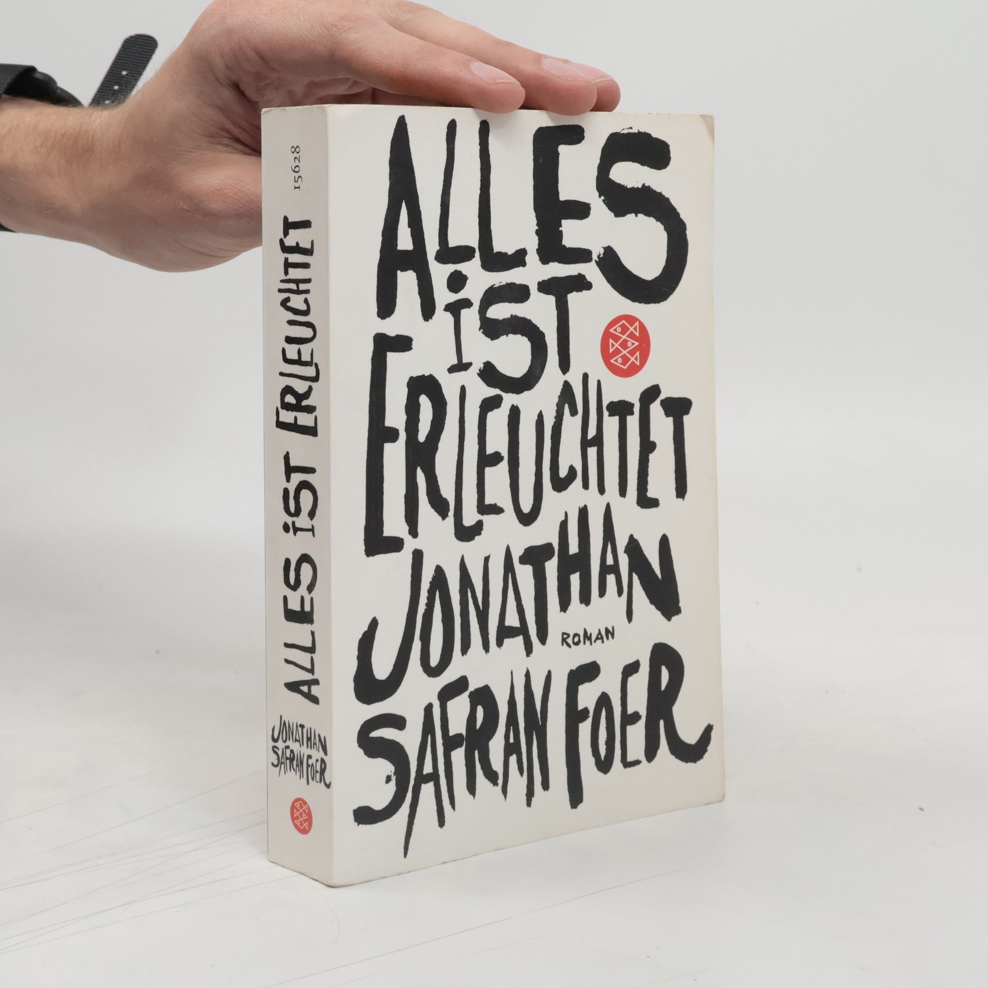 Jonathan Safran Foer Alles ist erleuchtet