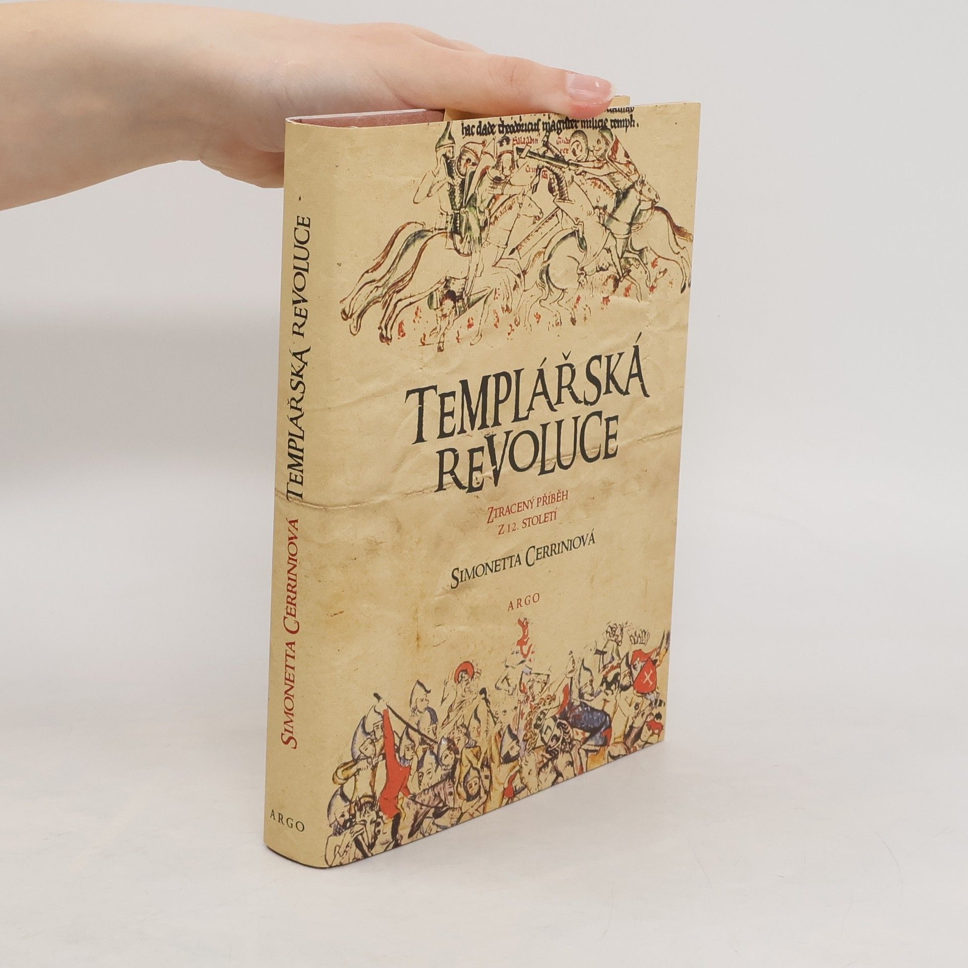 Simonetta Cerrini Templářská revoluce. Ztracený příběh z 12. století
