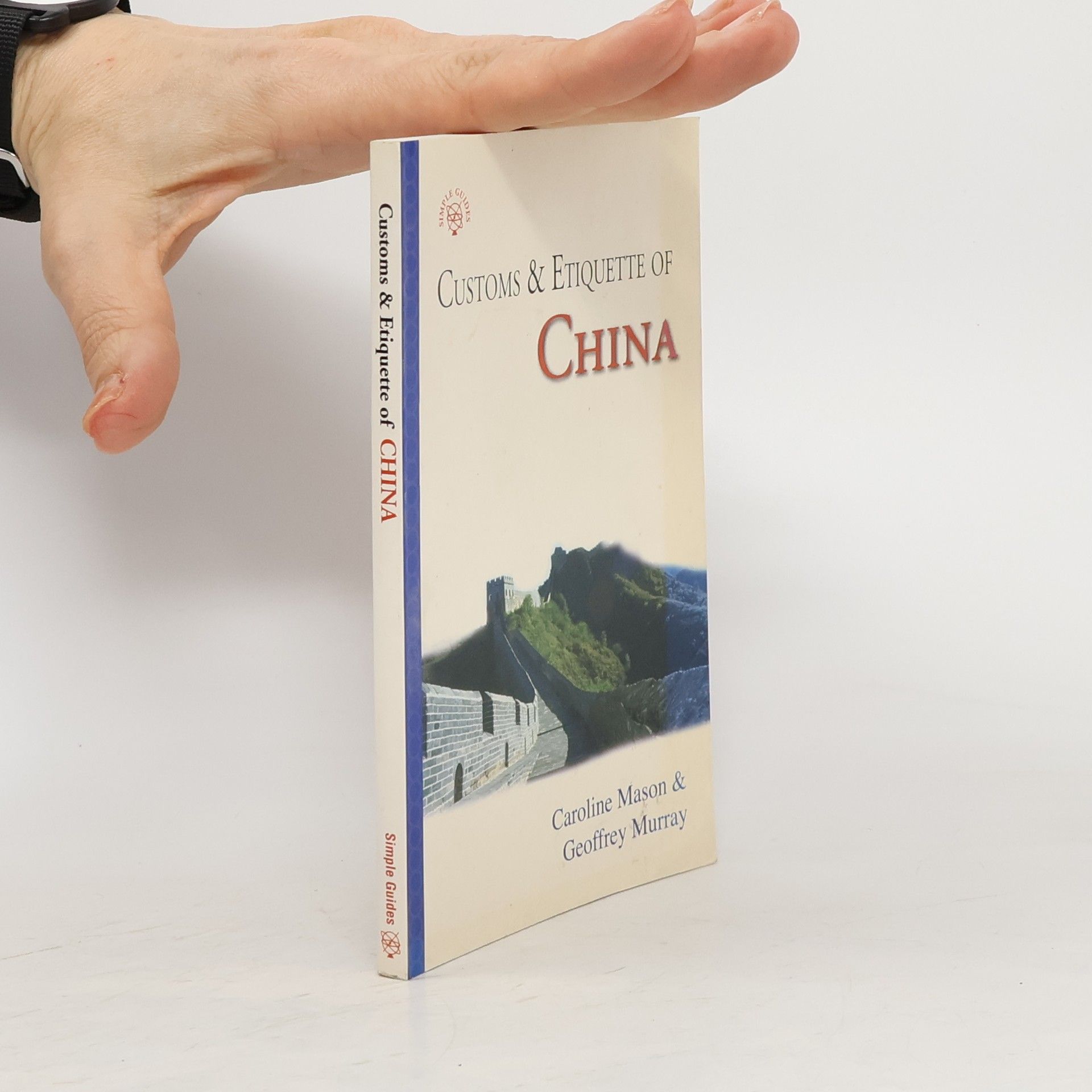 Caroline Atwater Mason Customs & Etiquette of China