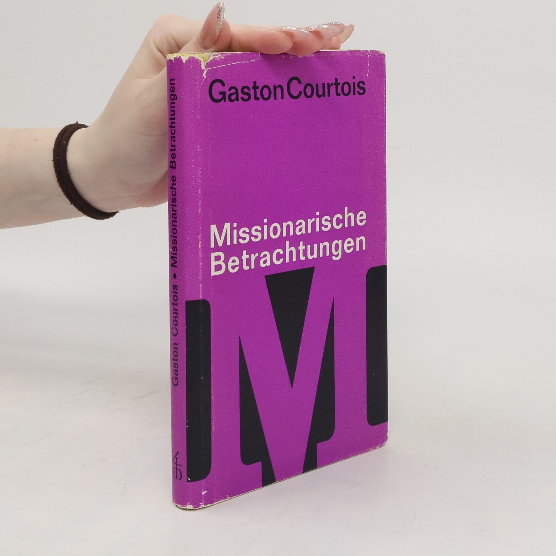 Gaston Courtois Missionarische Betrachtungen