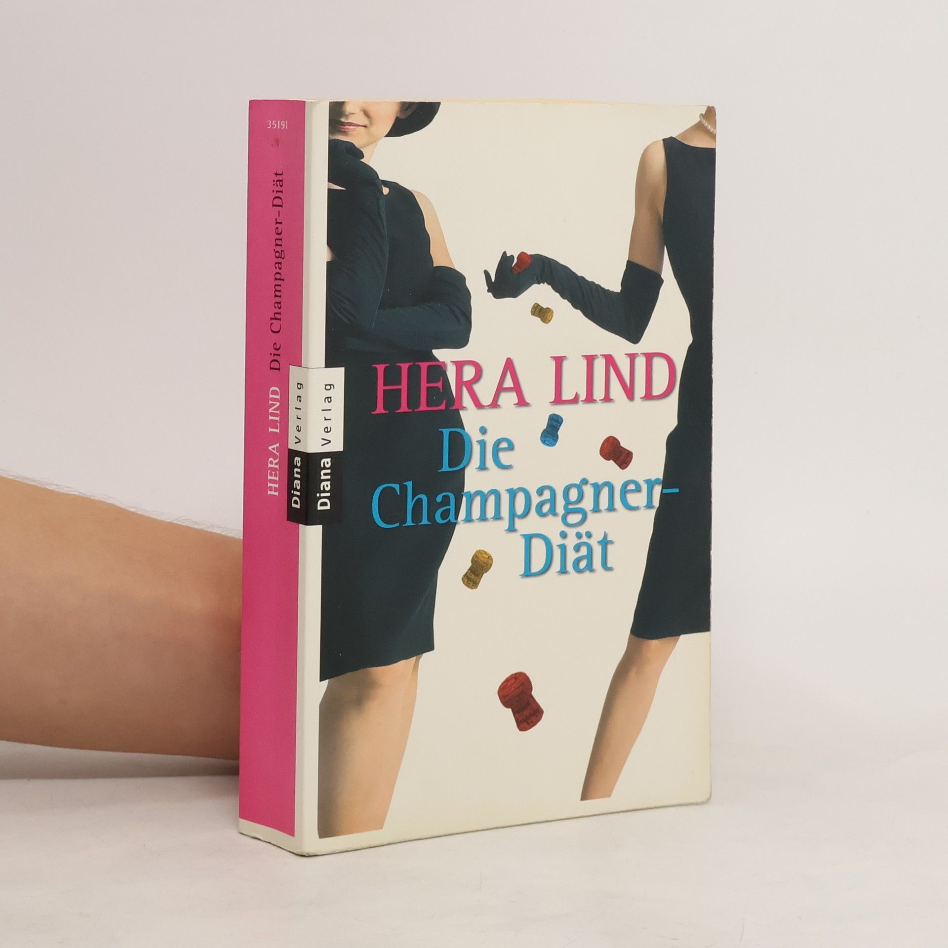 Hera Lind Die Champagner-Diät