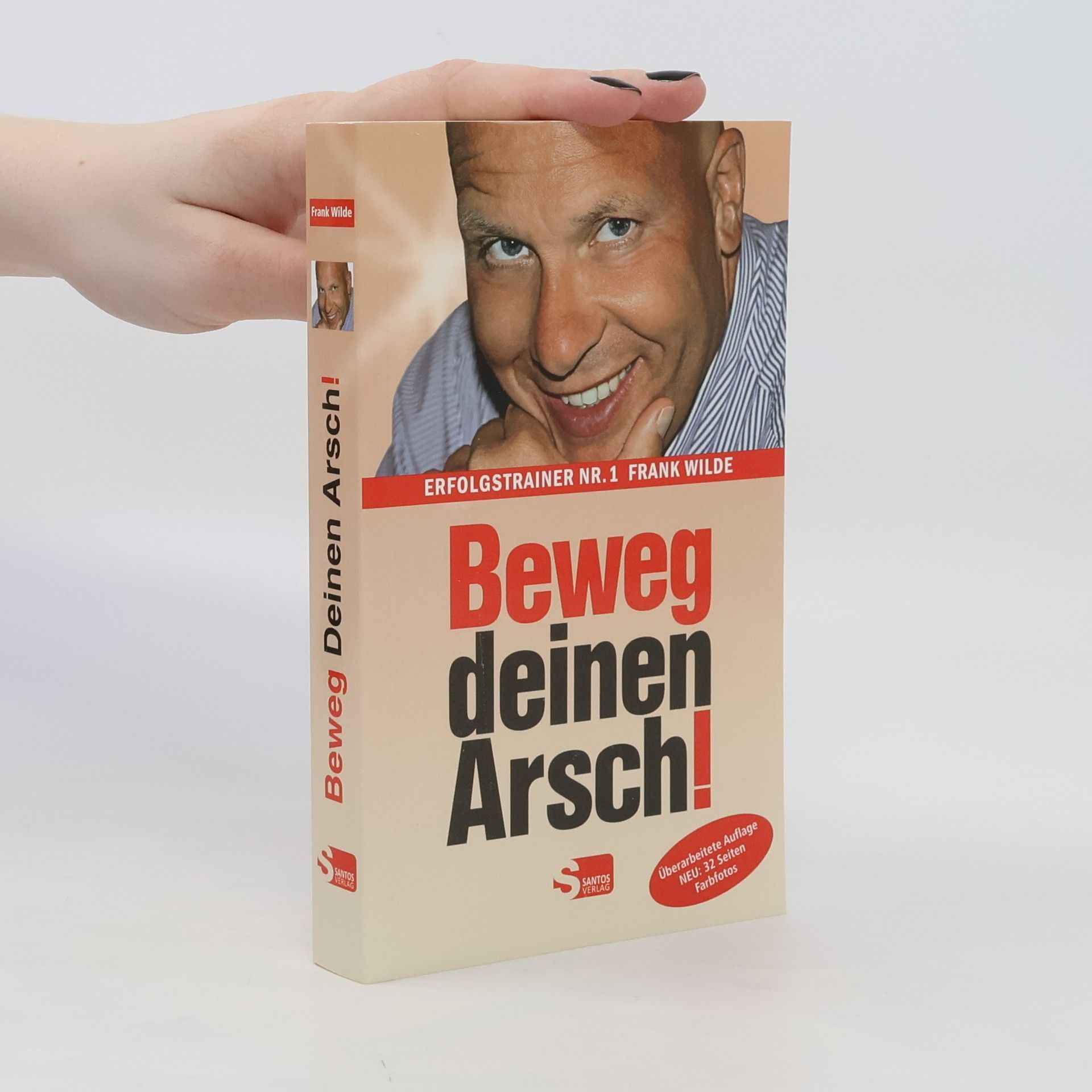 Frank Wilde Beweg deinen Arsch!