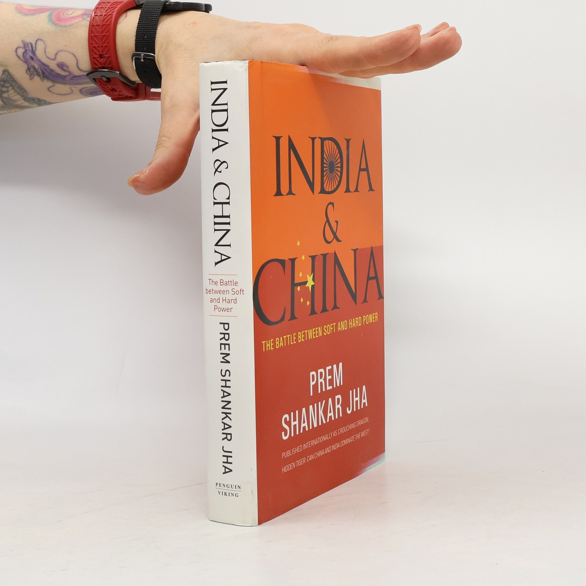 Prem Shankar Jha India and China