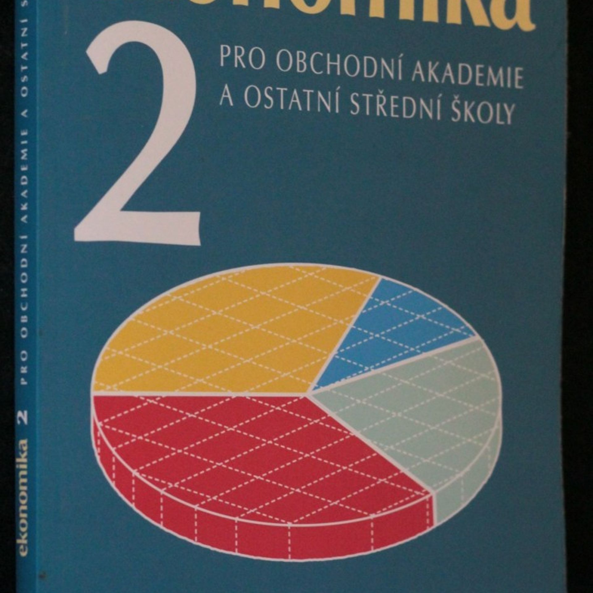 Petr Klínský Ekonomika 2 pro obchodní akademie a ostatní střední školy
