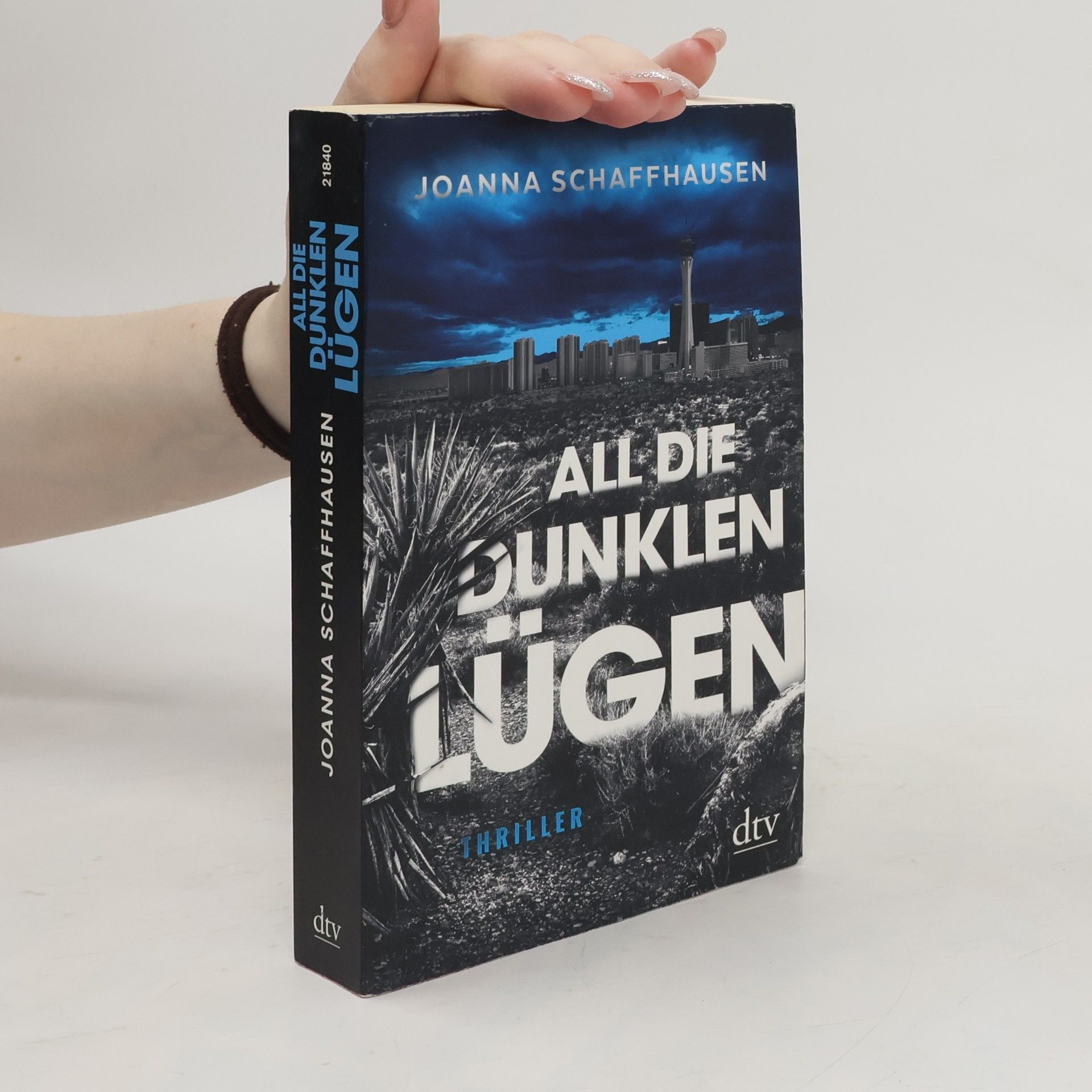 Joanna Schaffhausen All die dunklen Lügen