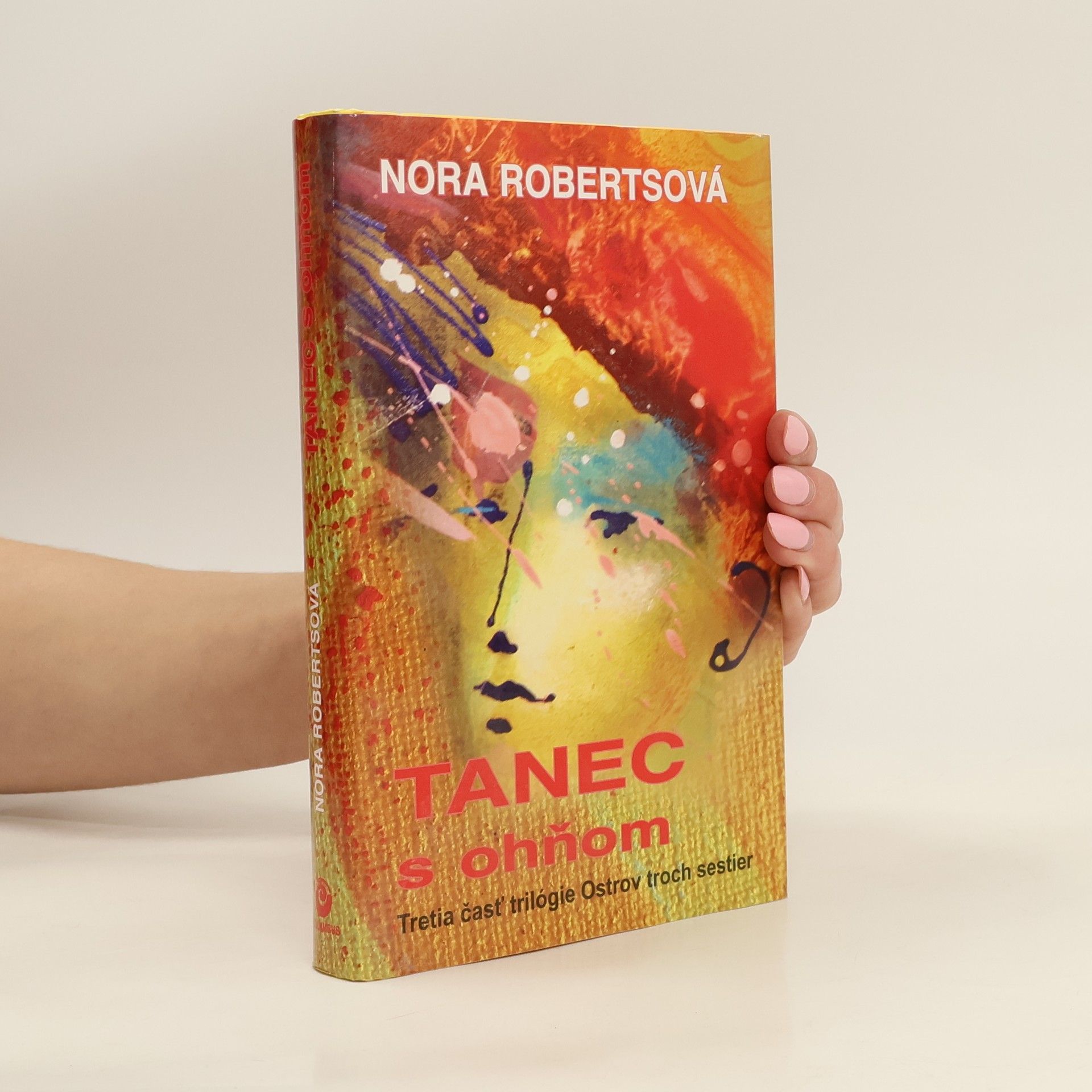 Nora Roberts Tanec s ohňom