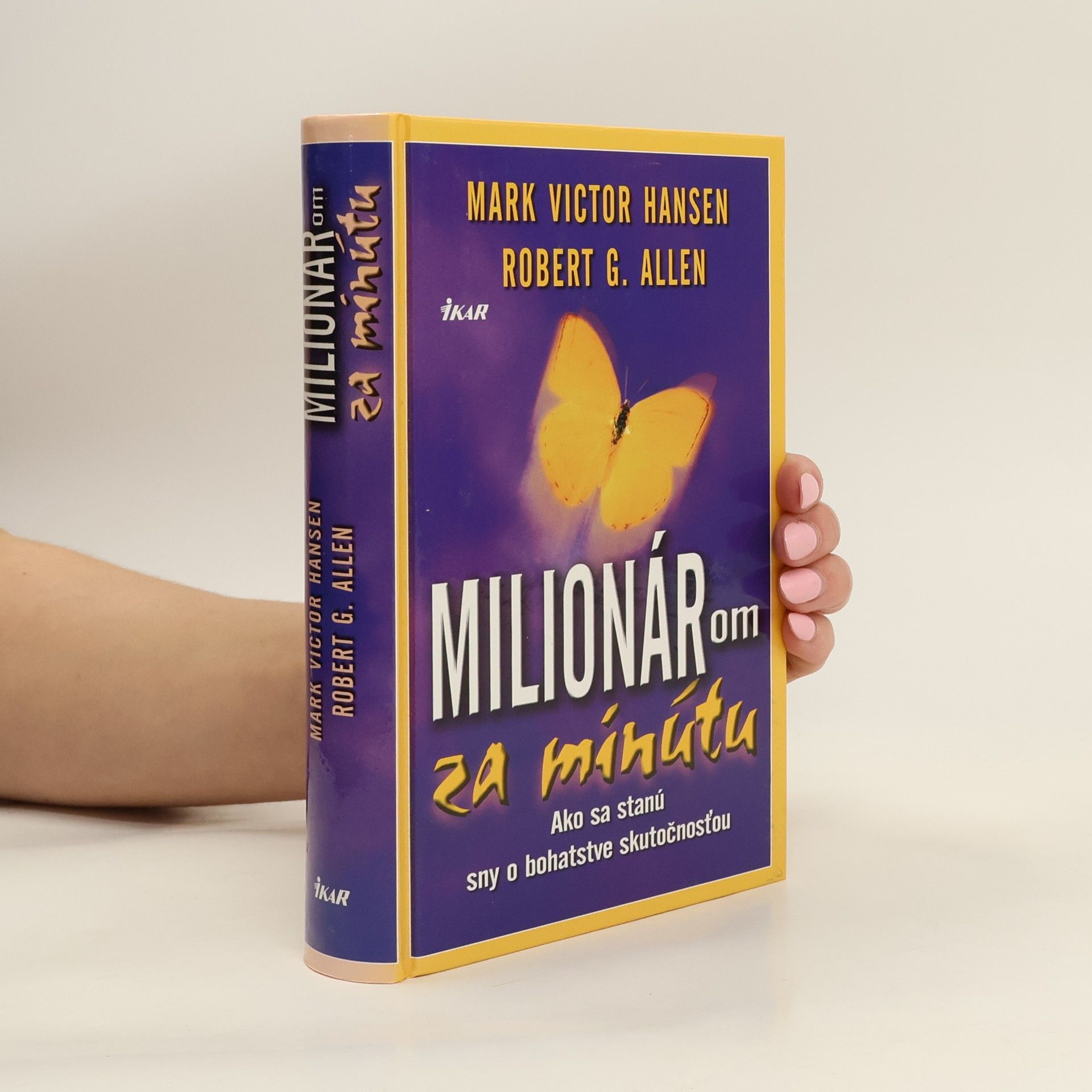 Mark Victor Hansen Milionárom za minútu