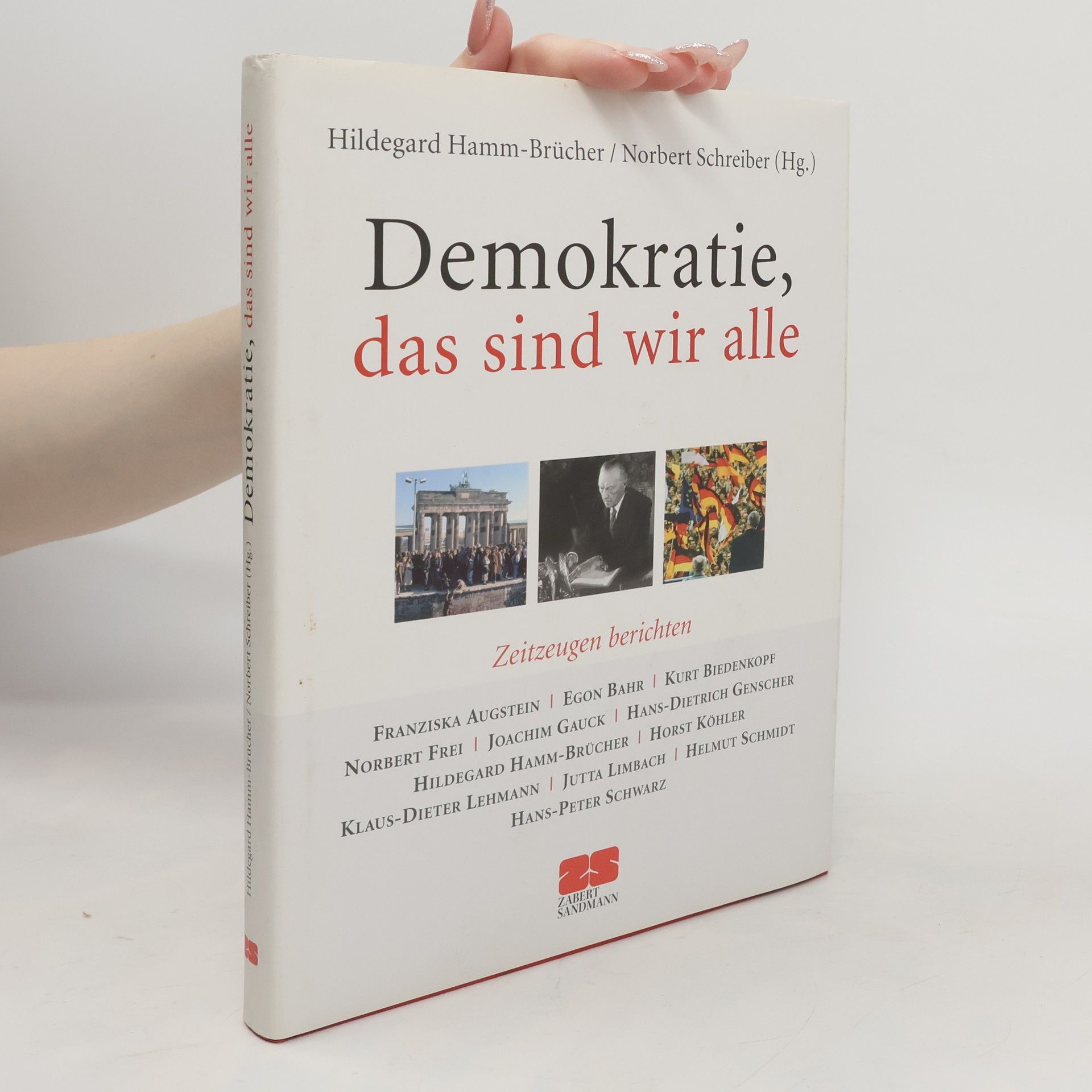 Hildegard Hamm-Brücher Demokratie, das sind wir alle