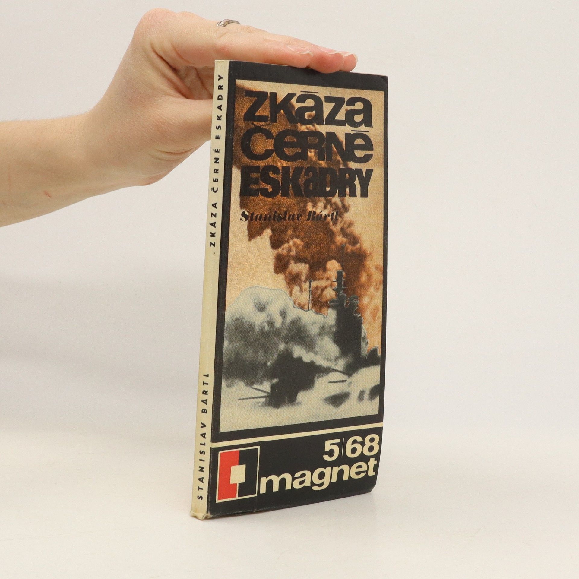 Stanislav Bártl Zkáza černé eskadry. Kapitoly z bitvy o Arktidu 1941-45