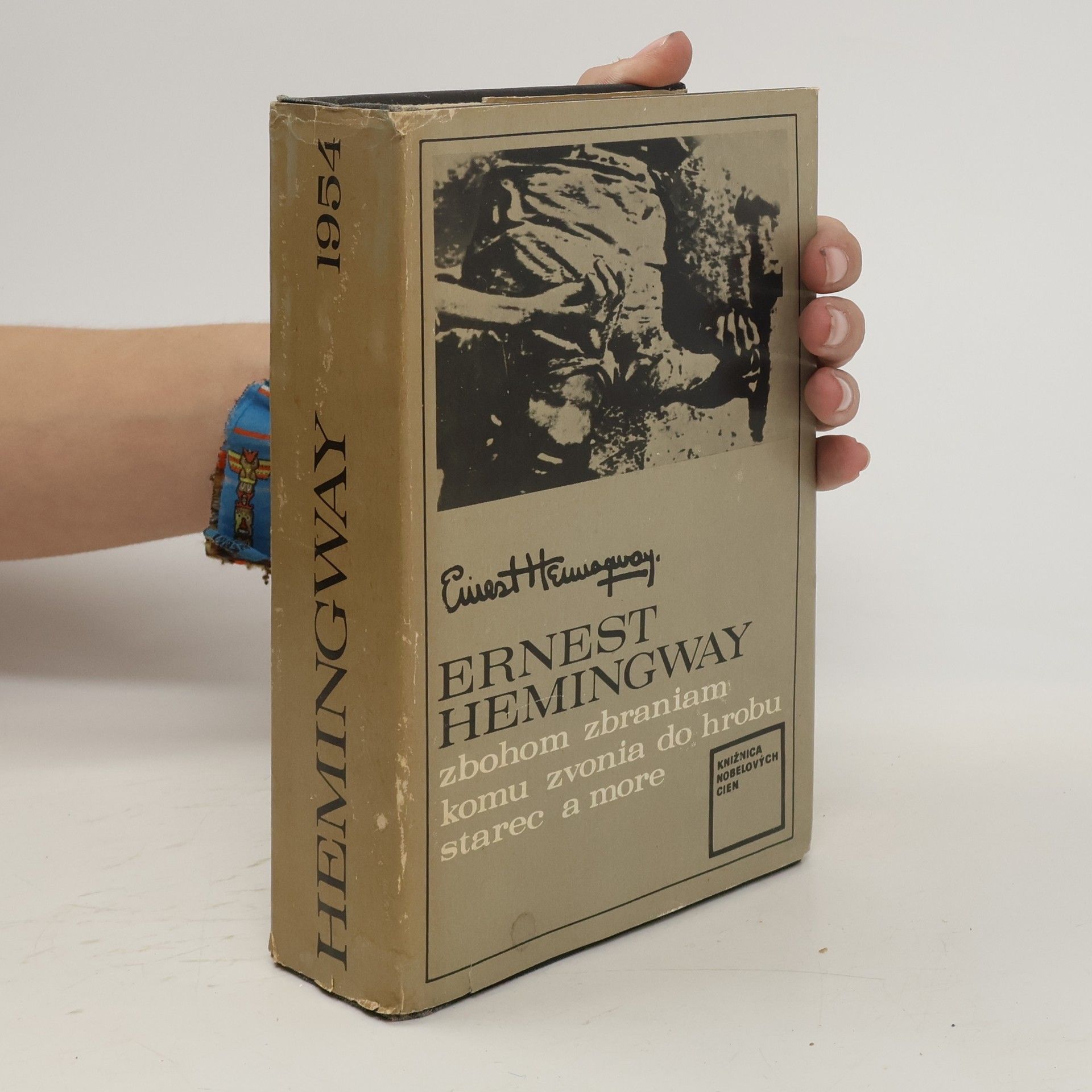 Ernest Hemingway Zbohom zbraniam. Komu zvonia do hrobu. Starec a more