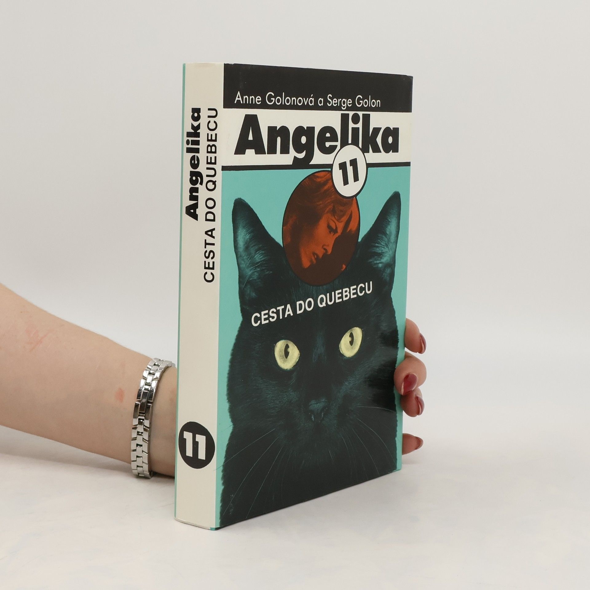 Anne Golon Angelika 11 -  Cesta do Quebecu