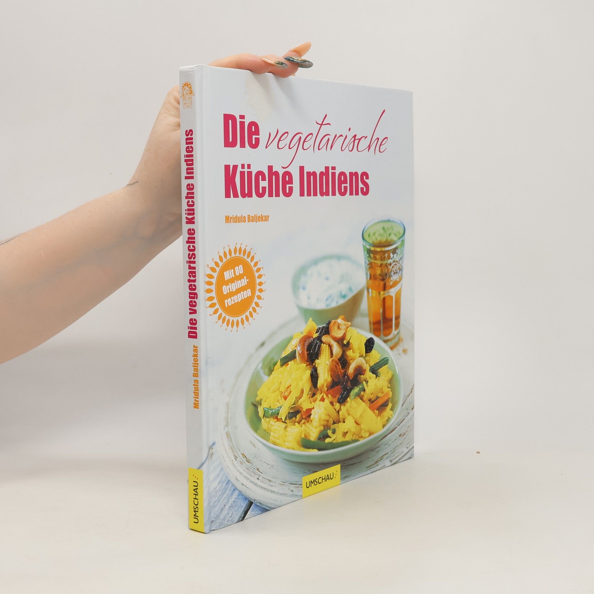 Baljekar Mridula Die vegetarische Küche Indiens
