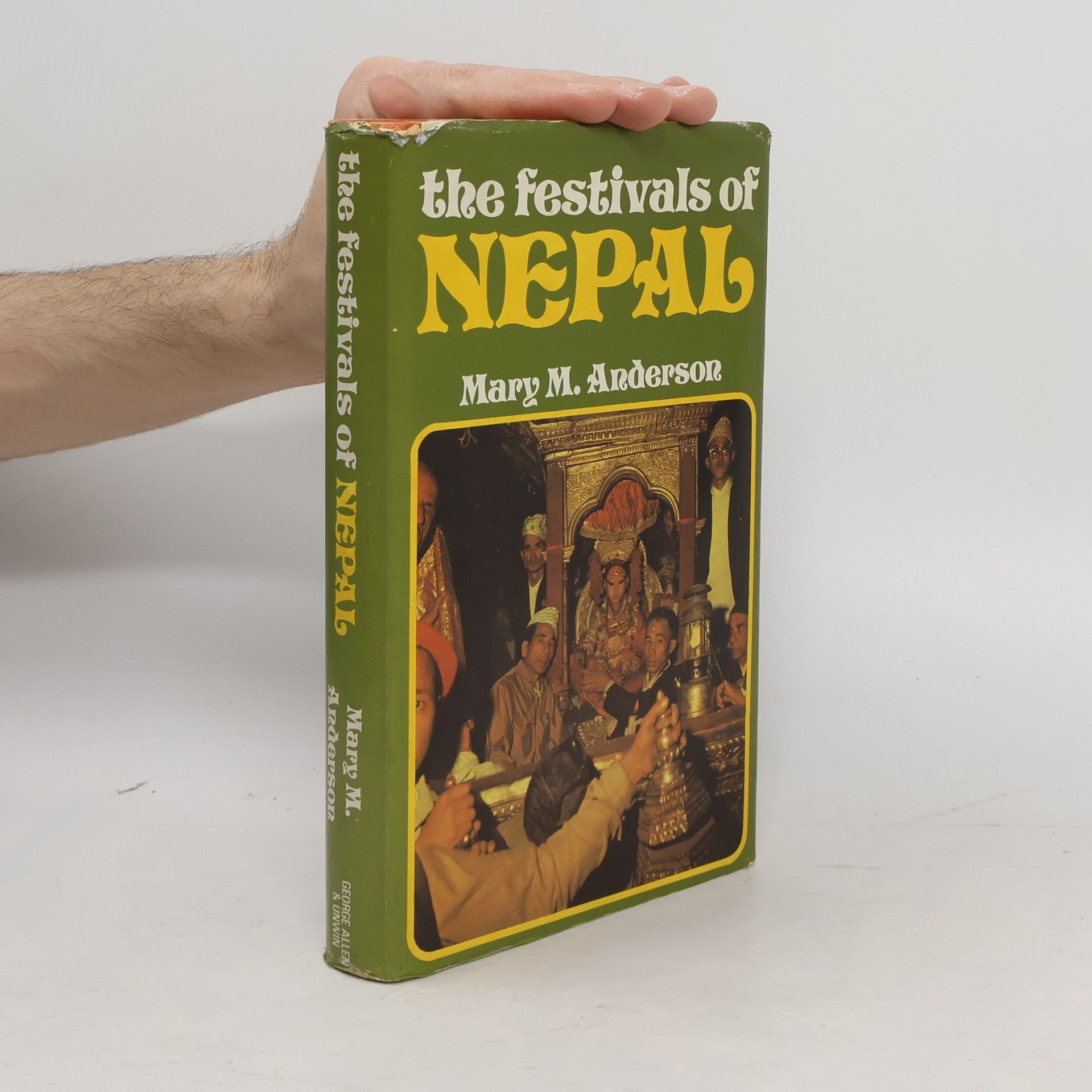 Mary M. Anderson The Festivals of Nepal