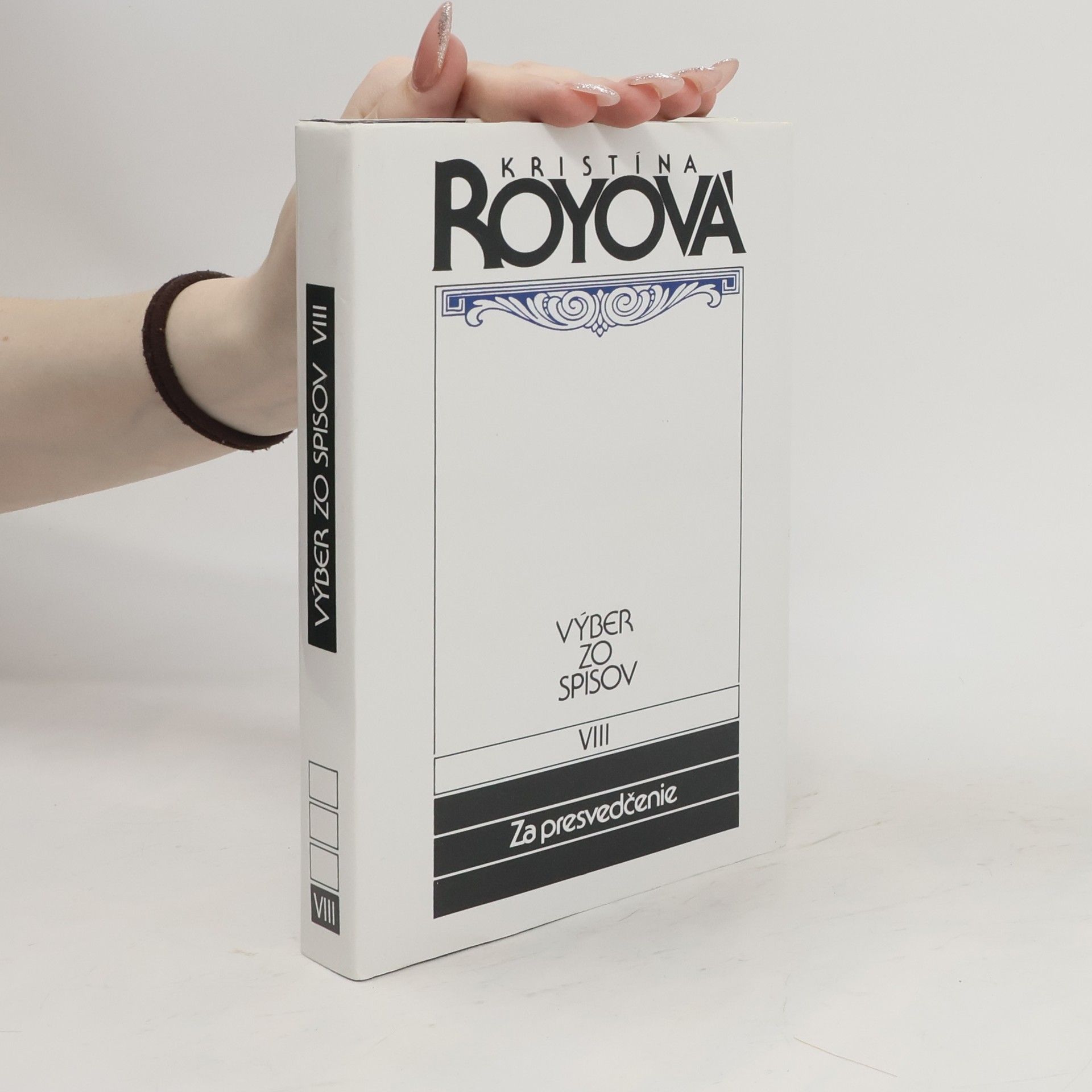 Kristína Royová Za presvedčenie
