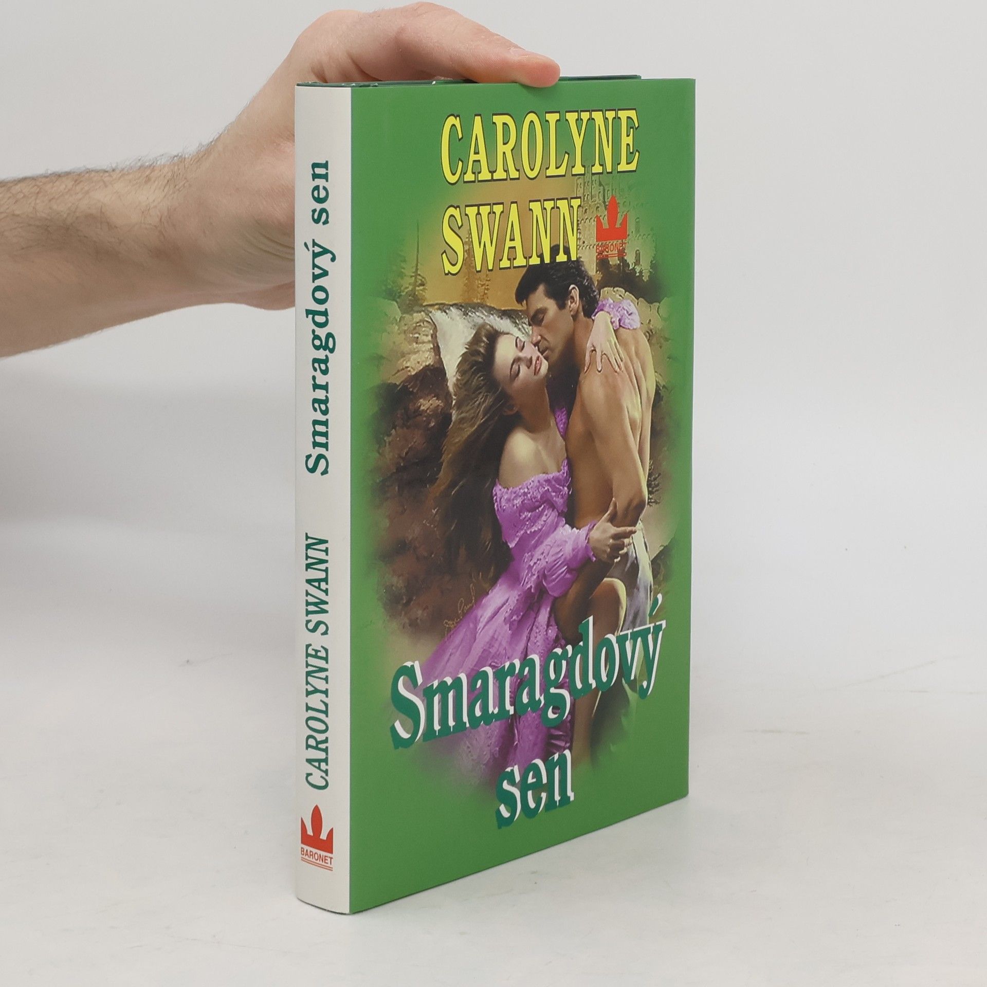 Carolyne Swann Smaragdový sen