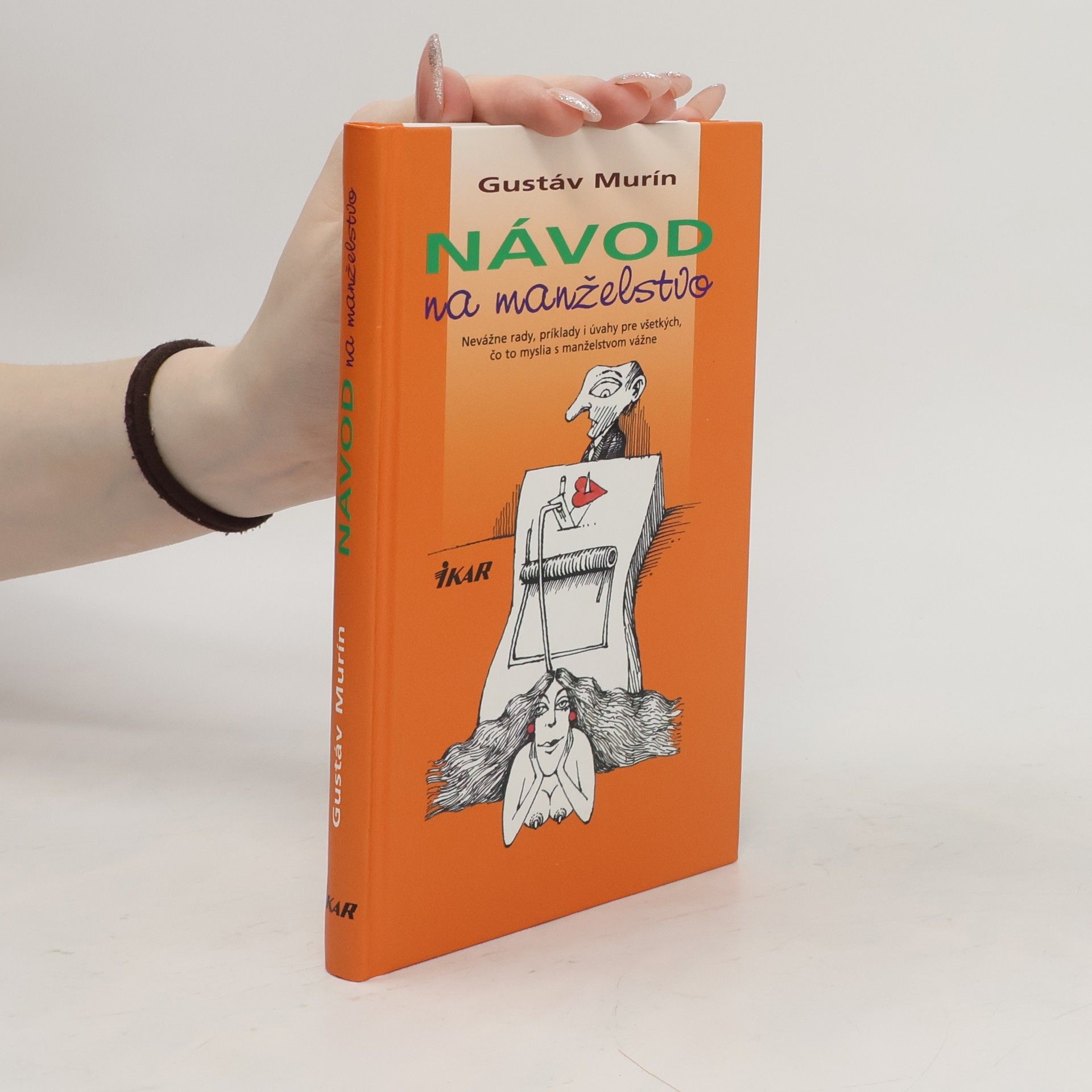 Gustáv Murín Návod na manželstvo