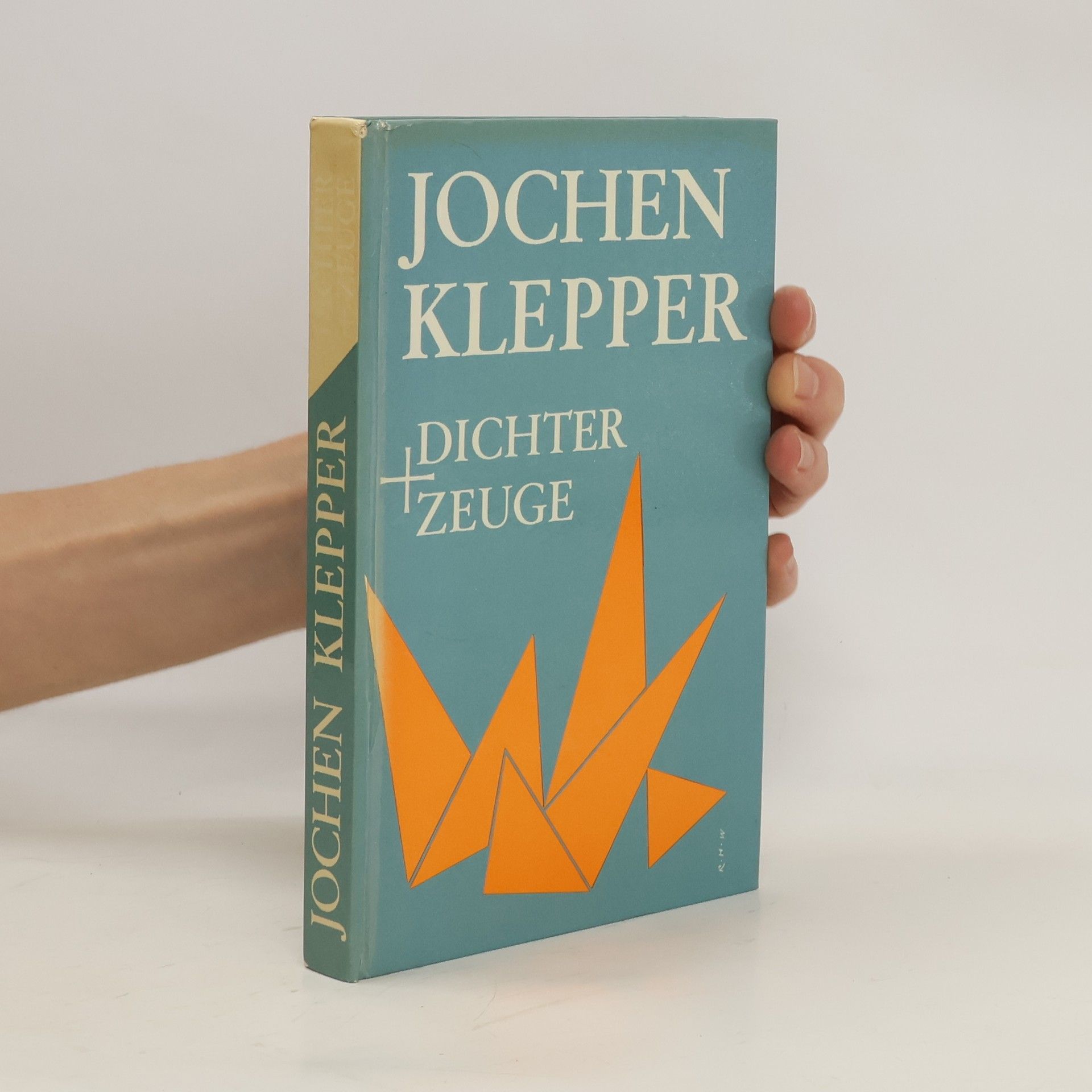 Jochen Klepper. Dichter und Zeuge