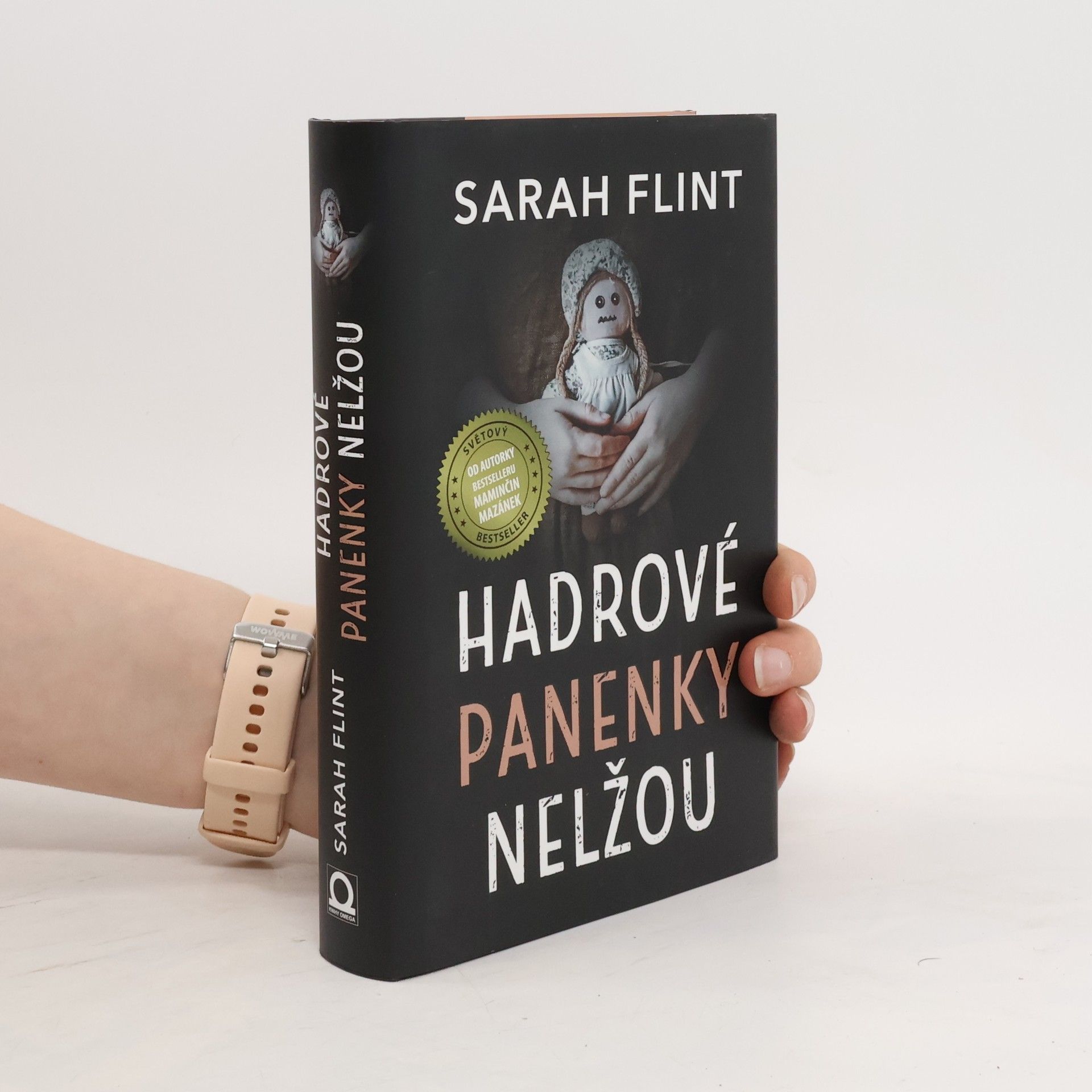 Sarah Flint Hadrové panenky nelžou