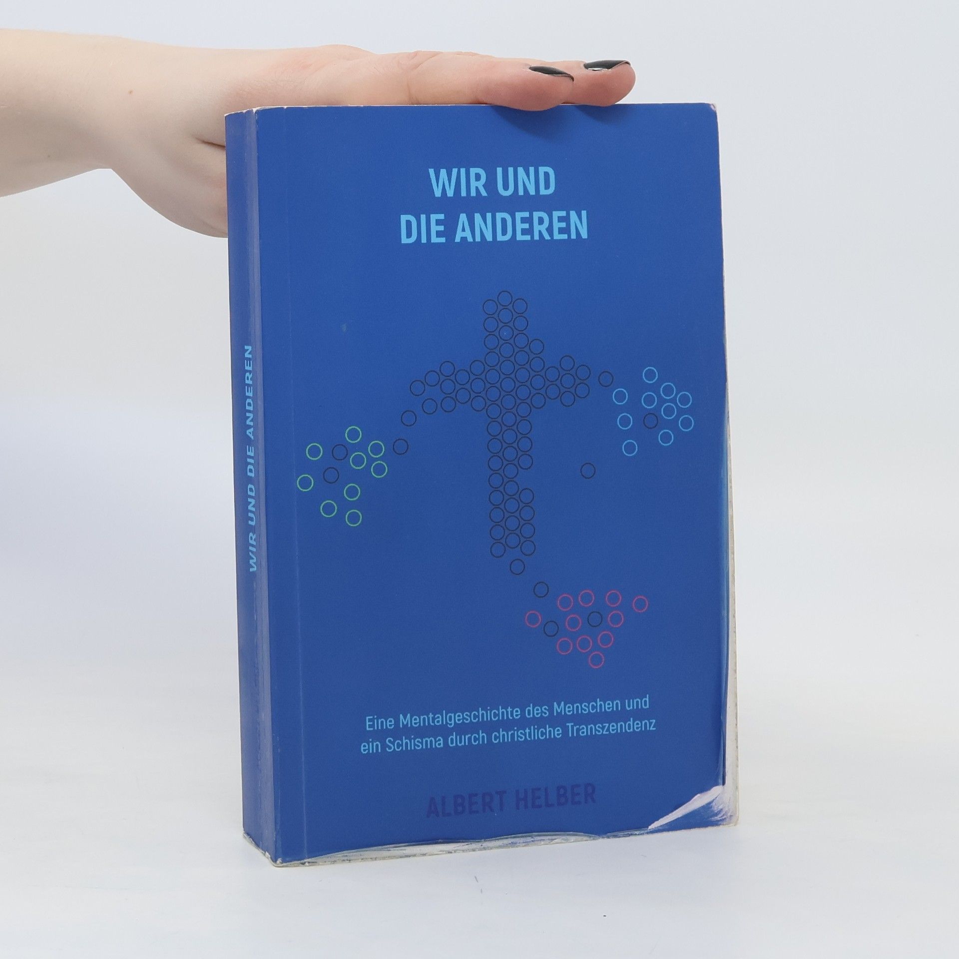 Kolektiv autorů Wir und die Anderen